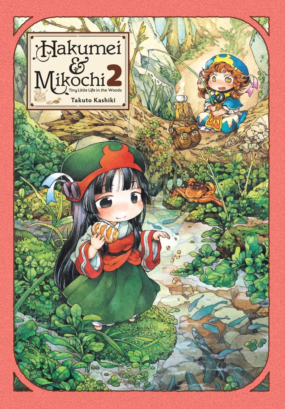 Hakumei & Mikochi: Tiny Little Life in the Woods, Vol. 2, 9781975302900