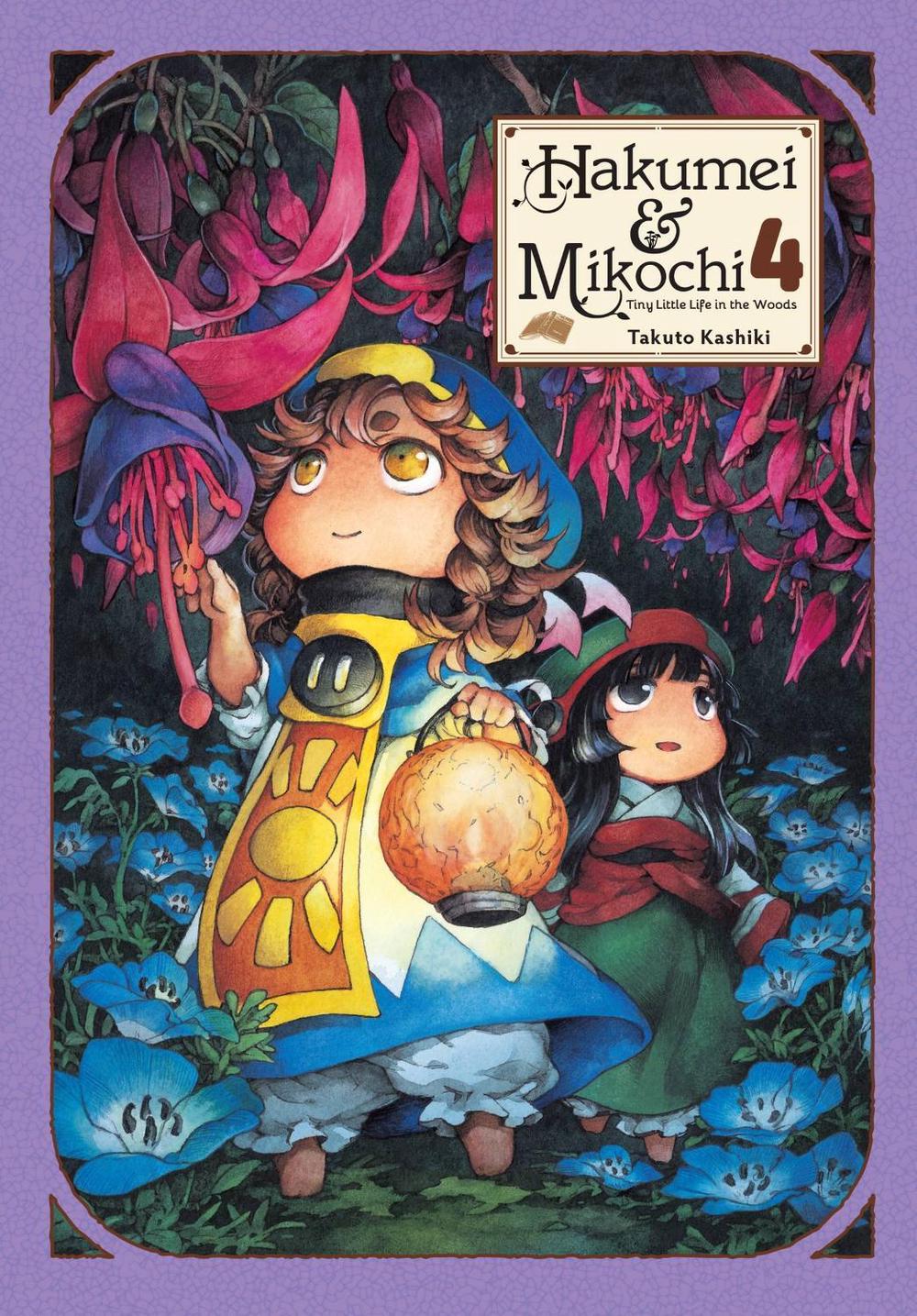 Hakumei & Mikochi: Tiny Little Life in the Woods, Vol. 4 by Takuto Kashiki - ISBN: 9781975302948