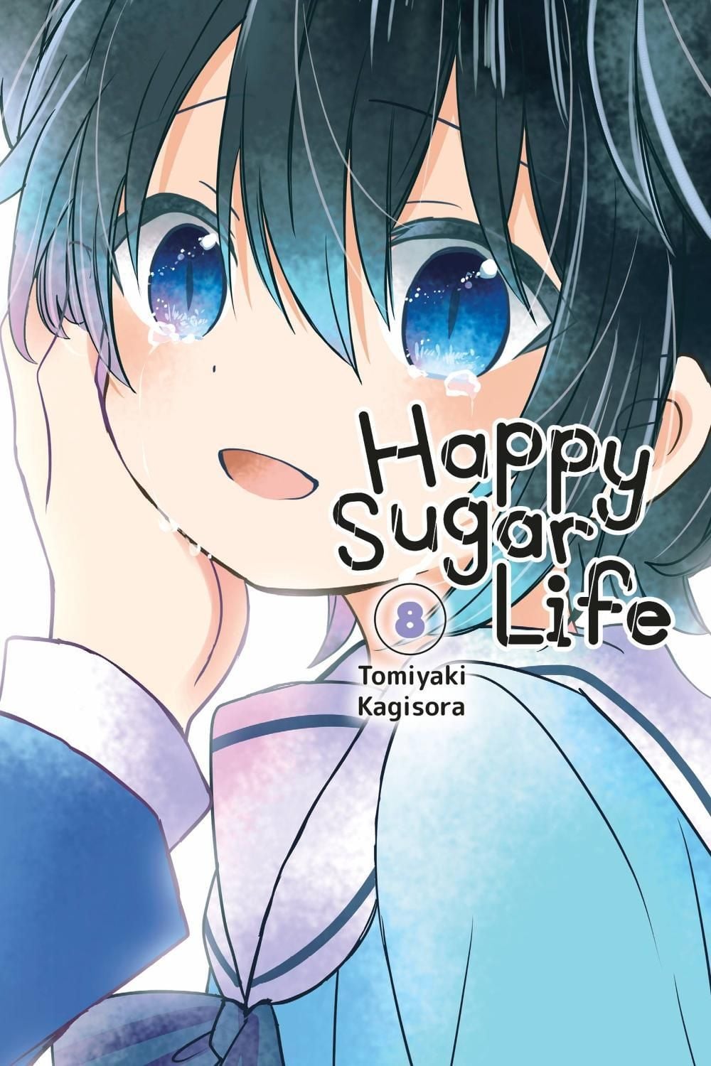 Happy Sugar Life, Vol. 8 by Tomiyaki Kagisora - ISBN: 9781975303372
