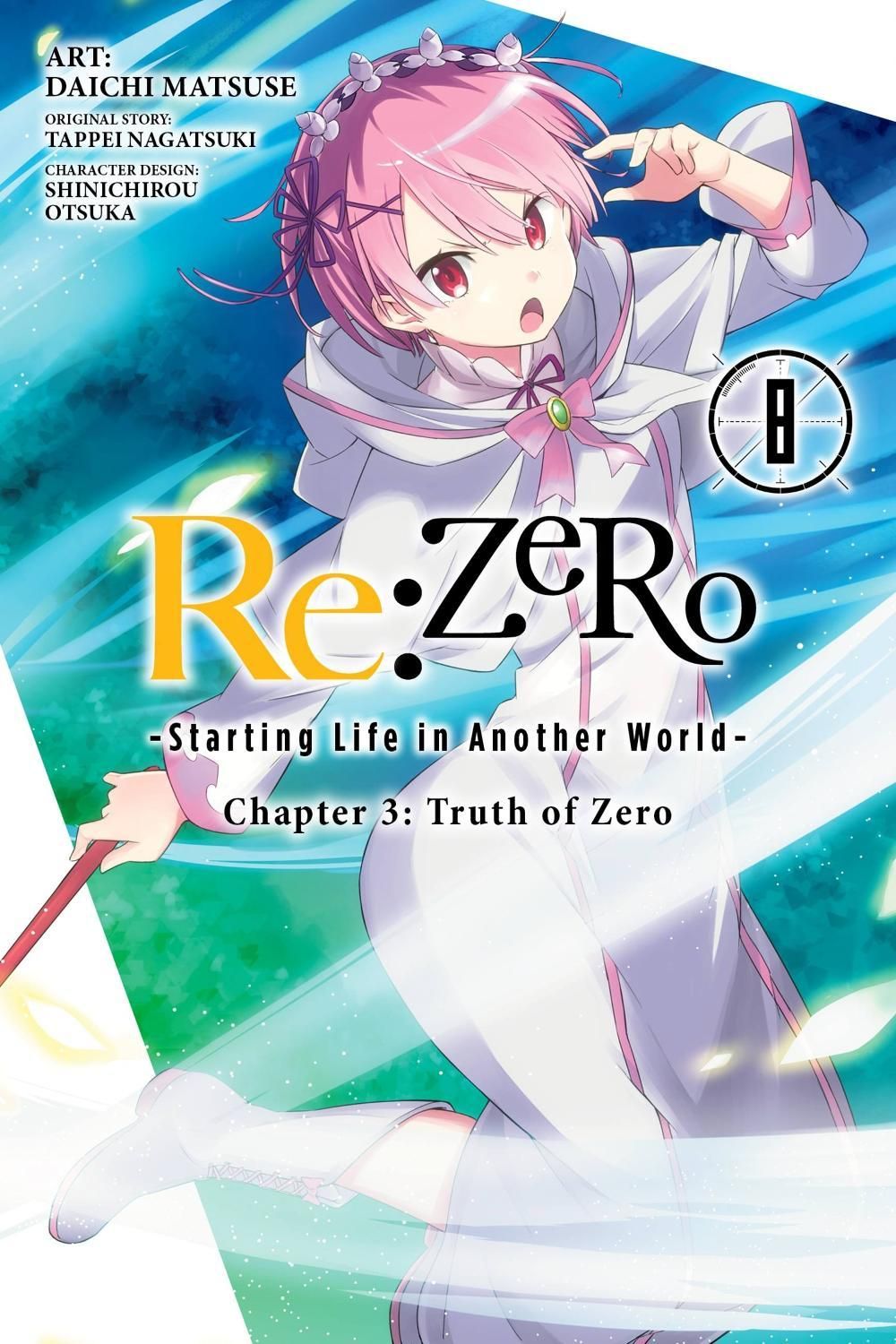 Re:ZERO -Starting Life in Another World-, Chapter 3: Truth of Zero, Vol. 8 (manga) by Tappei Nagatsuki - ISBN: 9781975304034