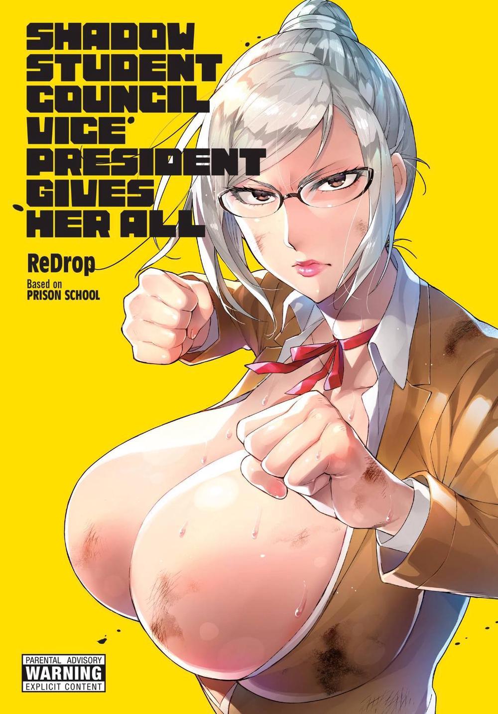 Shadow Student Council Vice President Gives Her All by Hiramoto ReDrop - ISBN: 9781975306298