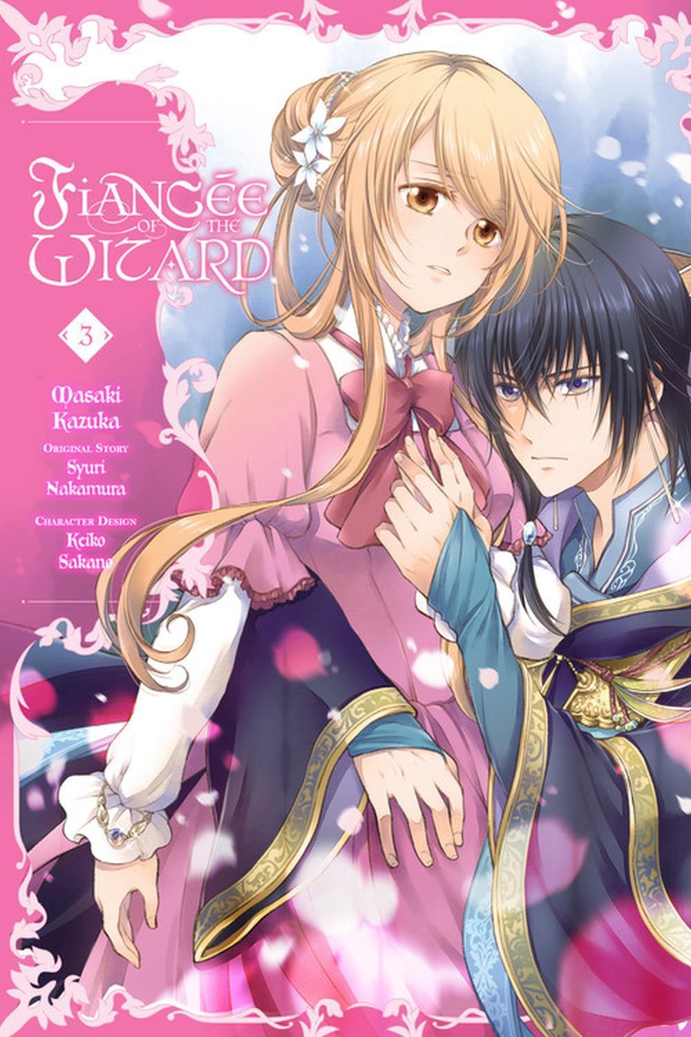 Fiancée of the Wizard, Vol. 3 by Masaki Kazuka - ISBN: 9781975314972