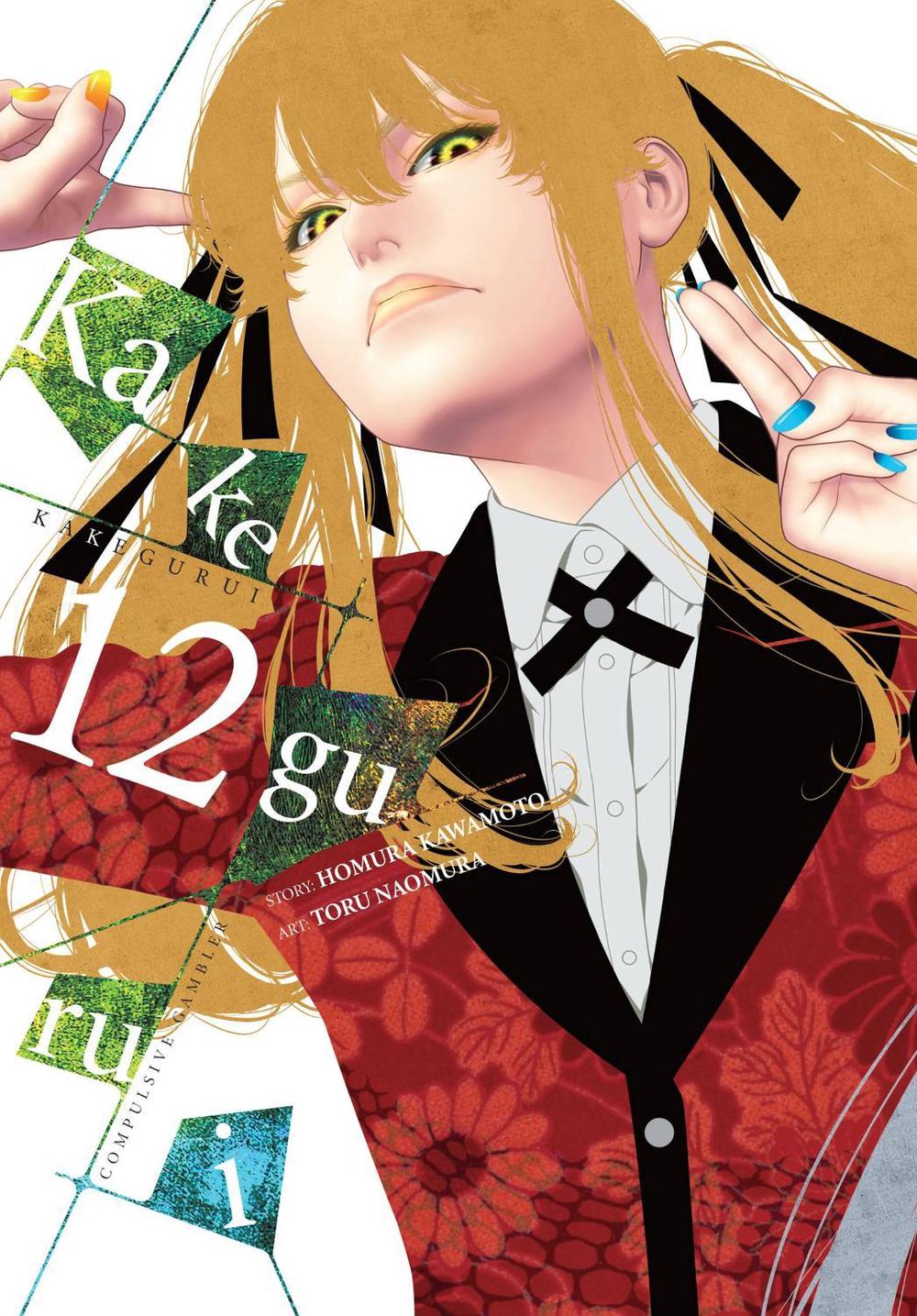 Kakegurui - Compulsive Gambler -, Vol. 12 by Homura Kawamoto - ISBN: 9781975315191