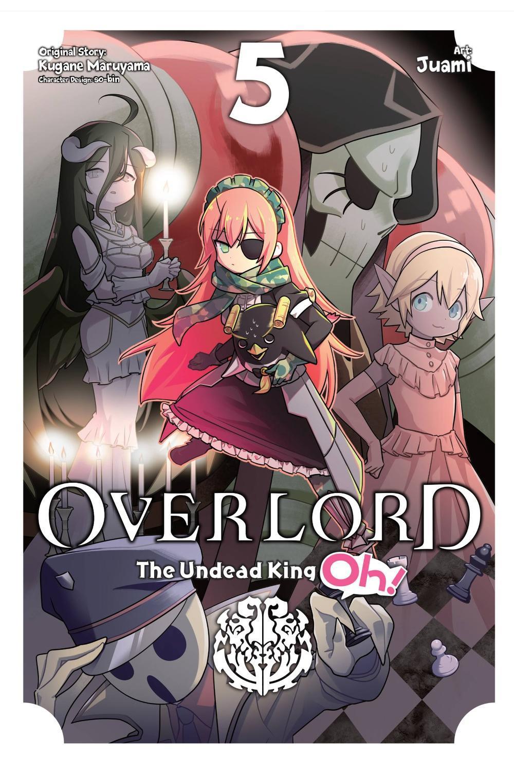 Overlord: The Undead King Oh!, Vol. 5 by Kugane Maruyama - ISBN: 9781975315900