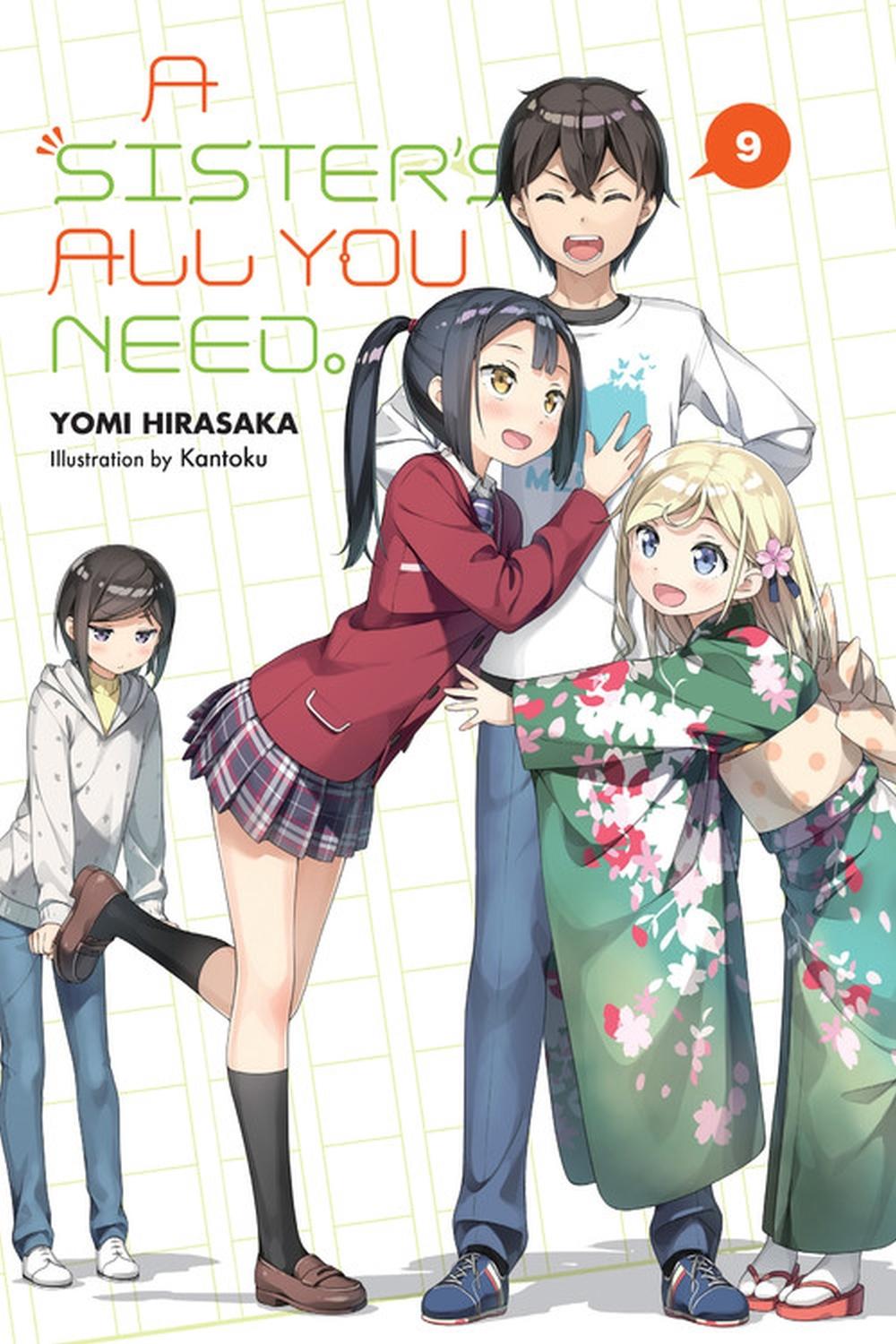 A Sister's All You Need., Vol. 9 (light novel) by Yomi Hirasaka - ISBN: 9781975316440