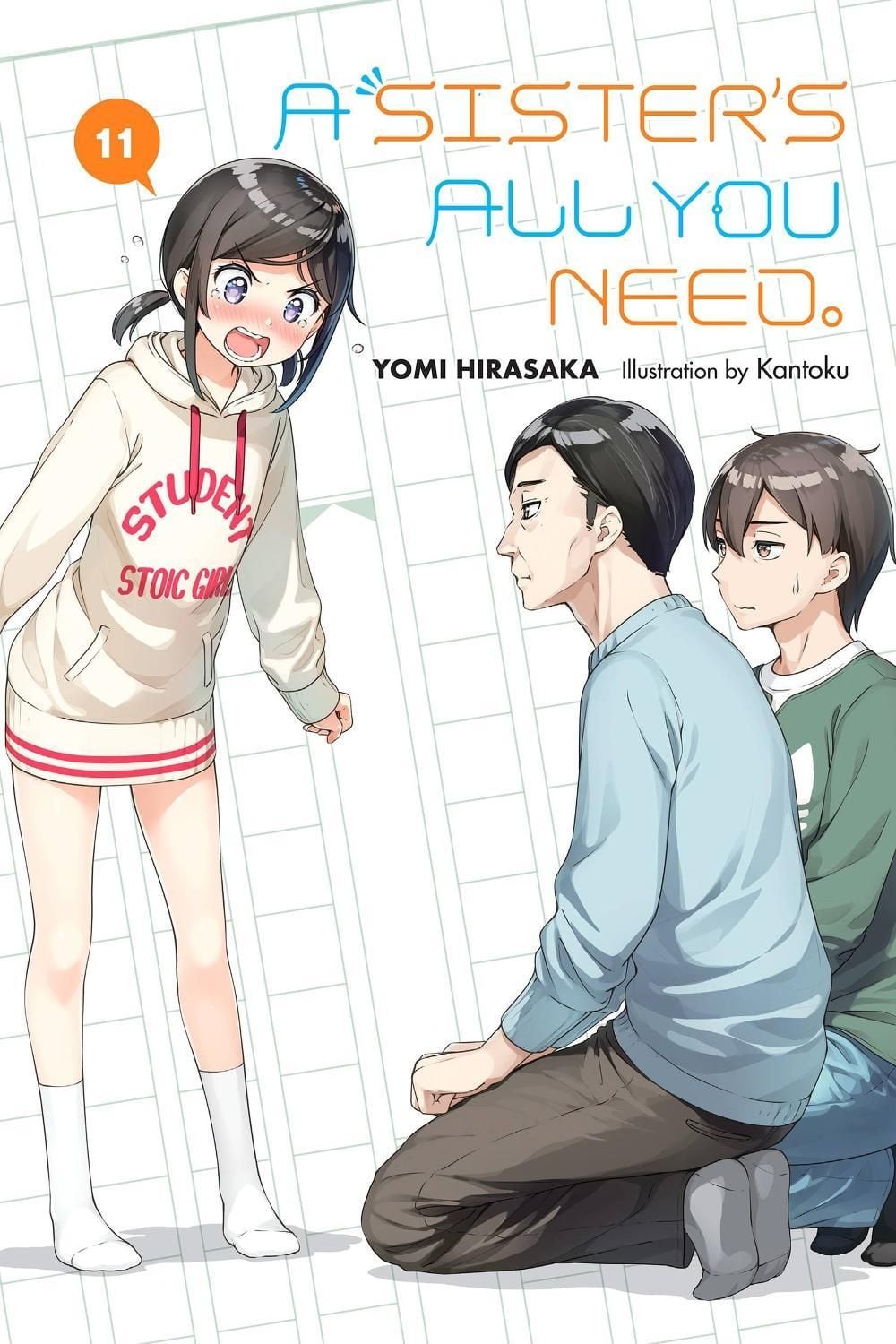 A Sister's All You Need., Vol. 11 (light novel) by Yomi Hirasaka - ISBN: 9781975316471