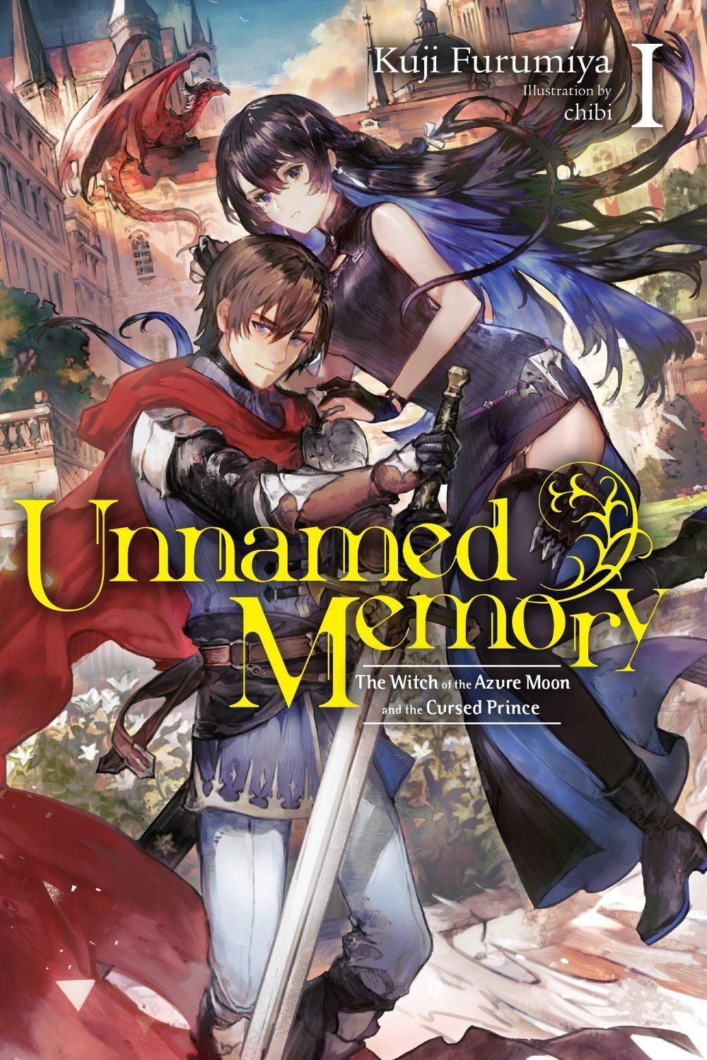 Unnamed Memory, Vol. 1 (light novel) by Kuji Furumiya - ISBN: 9781975317096
