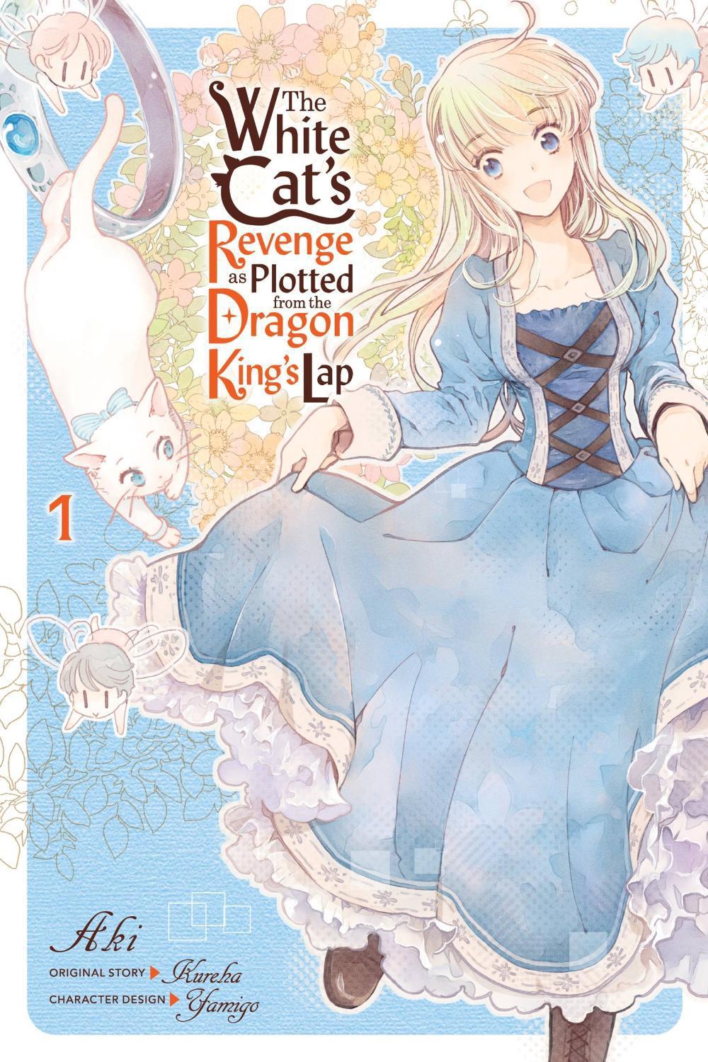The White Cat's Revenge as Plotted from the Dragon King's Lap, Vol. 1 by Aki Aki - ISBN: 9781975317485