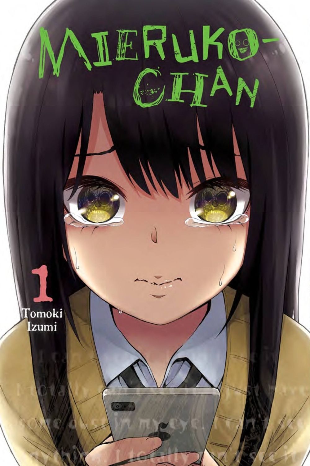 Mieruko-chan, Vol. 1 by Tomoki Izumi - ISBN: 9781975317577