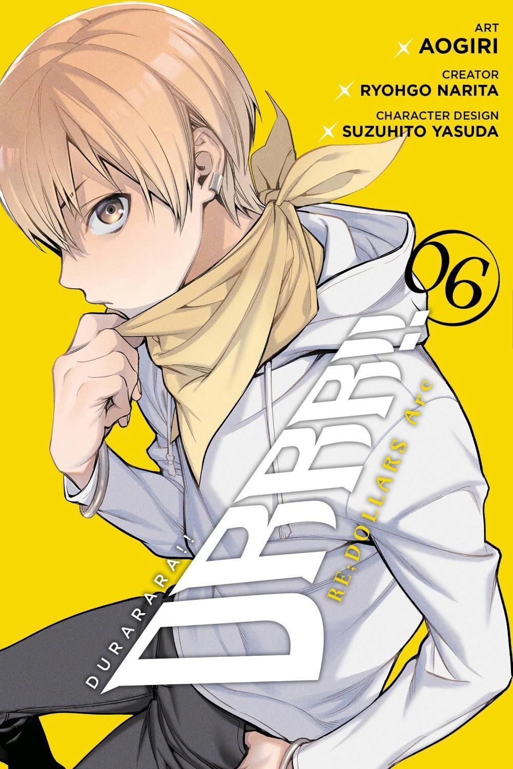 Durarara!! RE;DOLLARS Arc, Vol. 6, 9781975317843