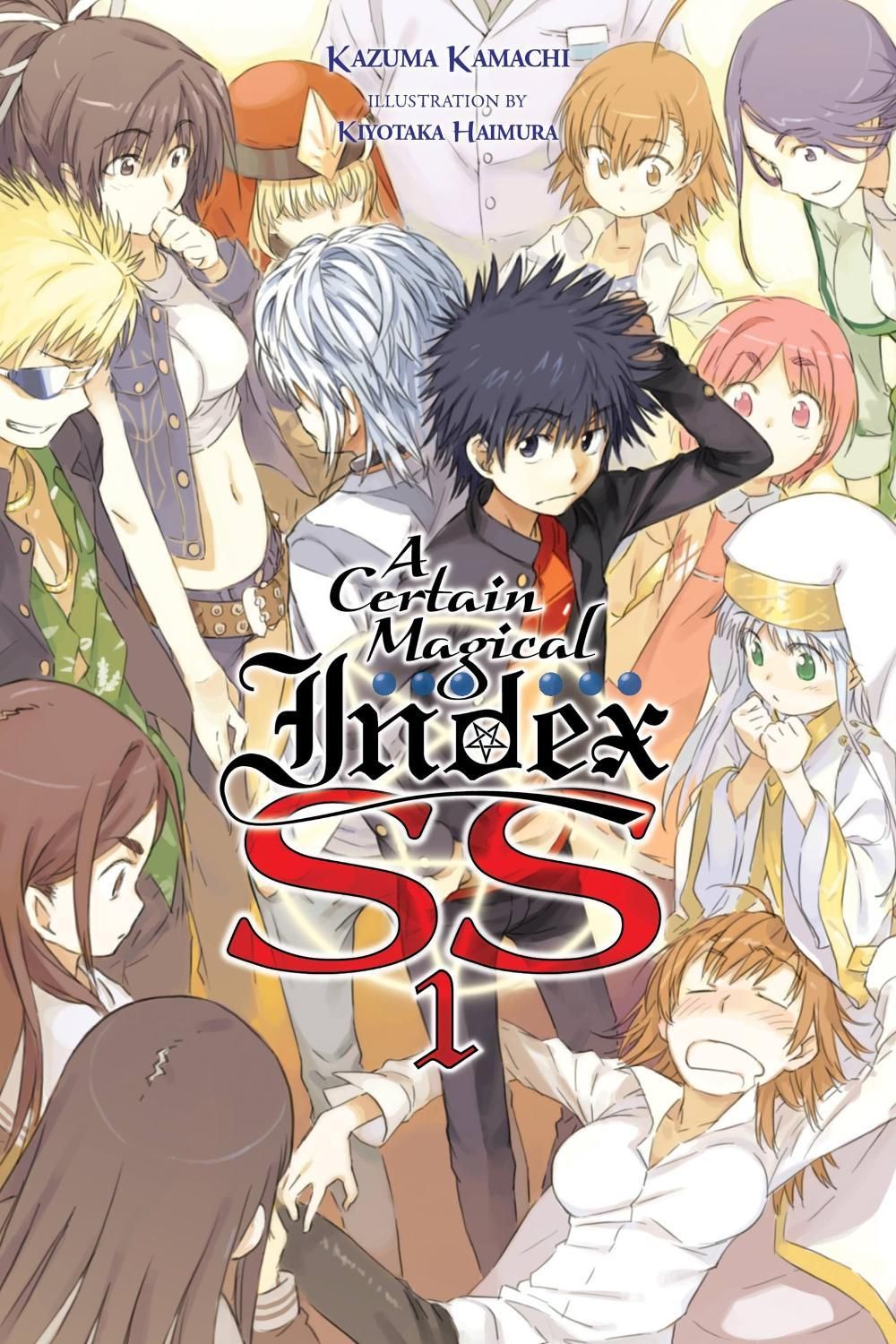 A Certain Magical Index SS, Vol. 1 (light novel) by Kazuma Kamachi - ISBN: 9781975317973
