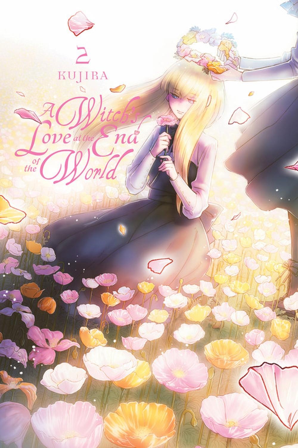 A Witch's Love at the End of the World, Vol. 2 by Eleanor Summers - ISBN: 9781975318055