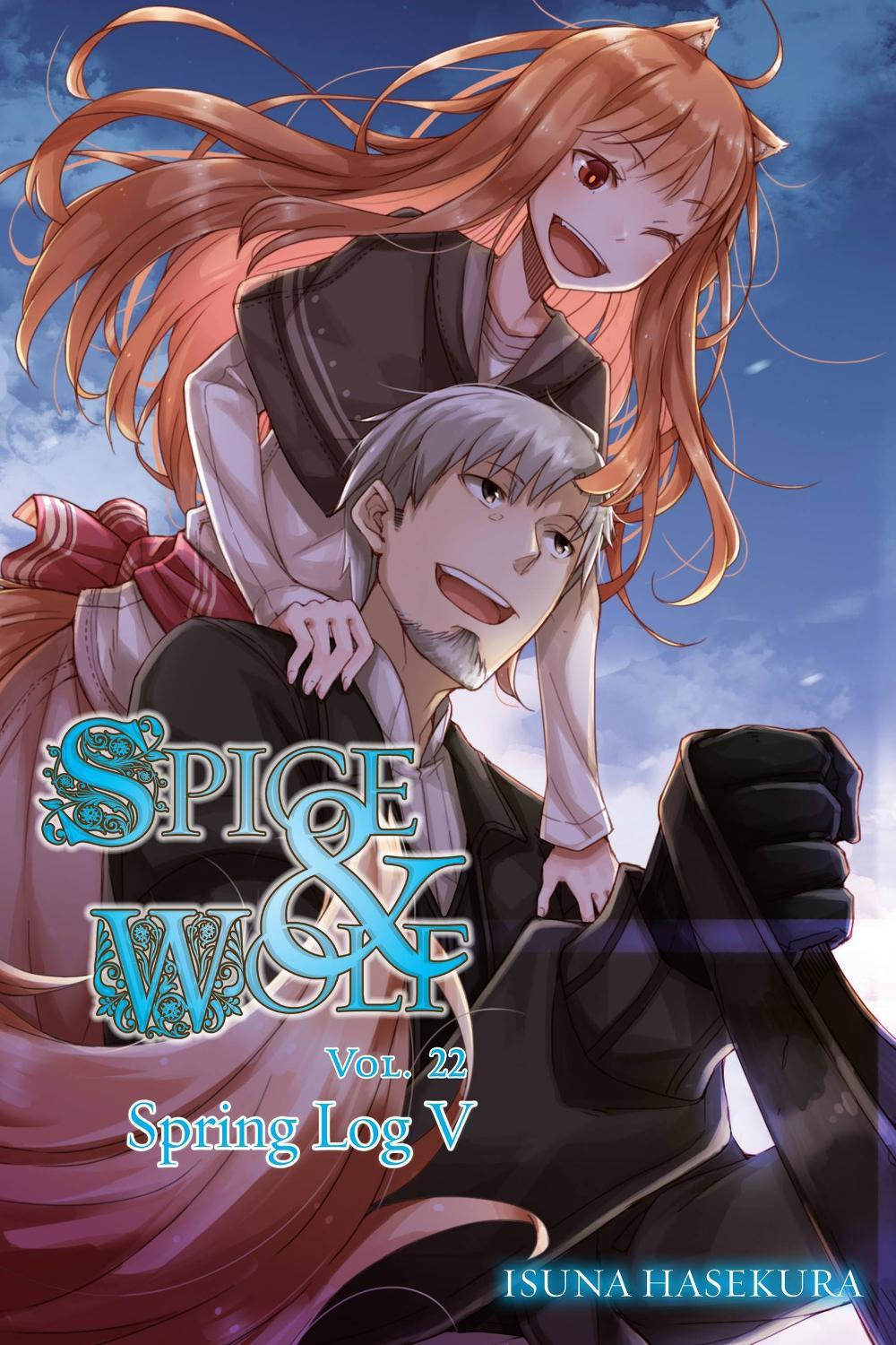 Spice and Wolf, Vol. 22 (light novel) by Isuna Hasekura - ISBN: 9781975318376