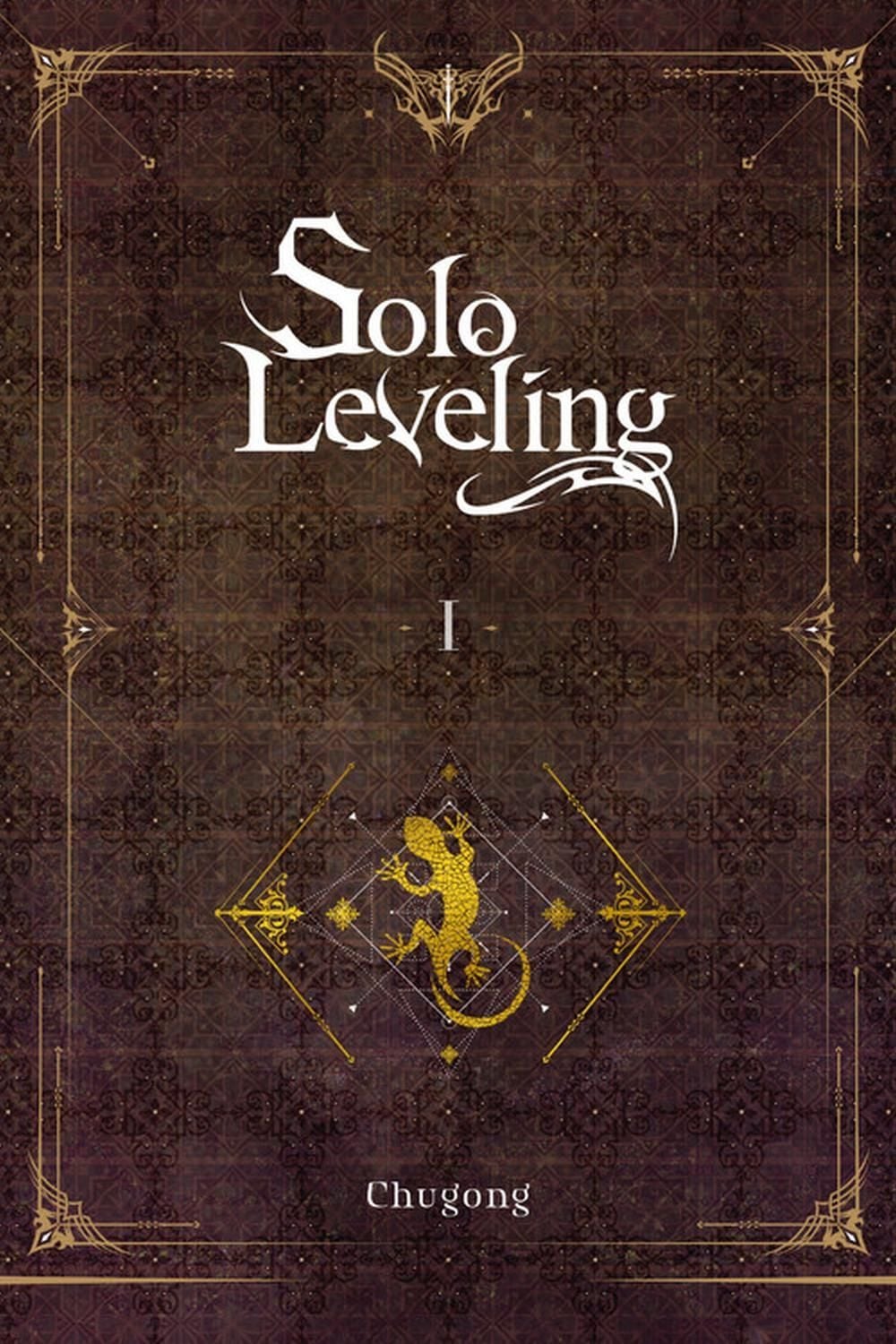 Solo Leveling, Vol. 1 (novel) by Chugong - ISBN: 9781975319274