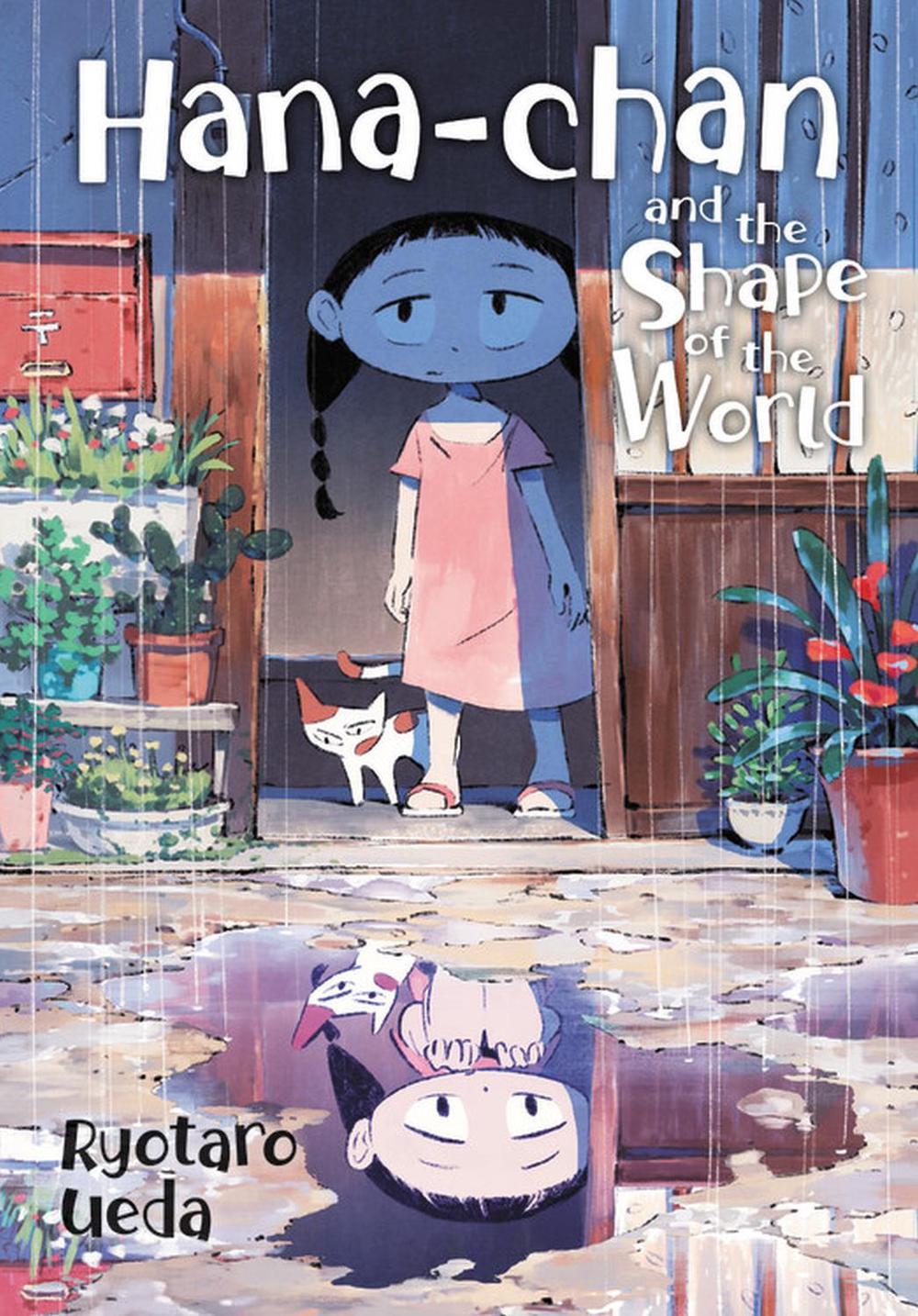 Hana-chan and the Shape of the World by Ryotaro Ueda - ISBN: 9781975319861