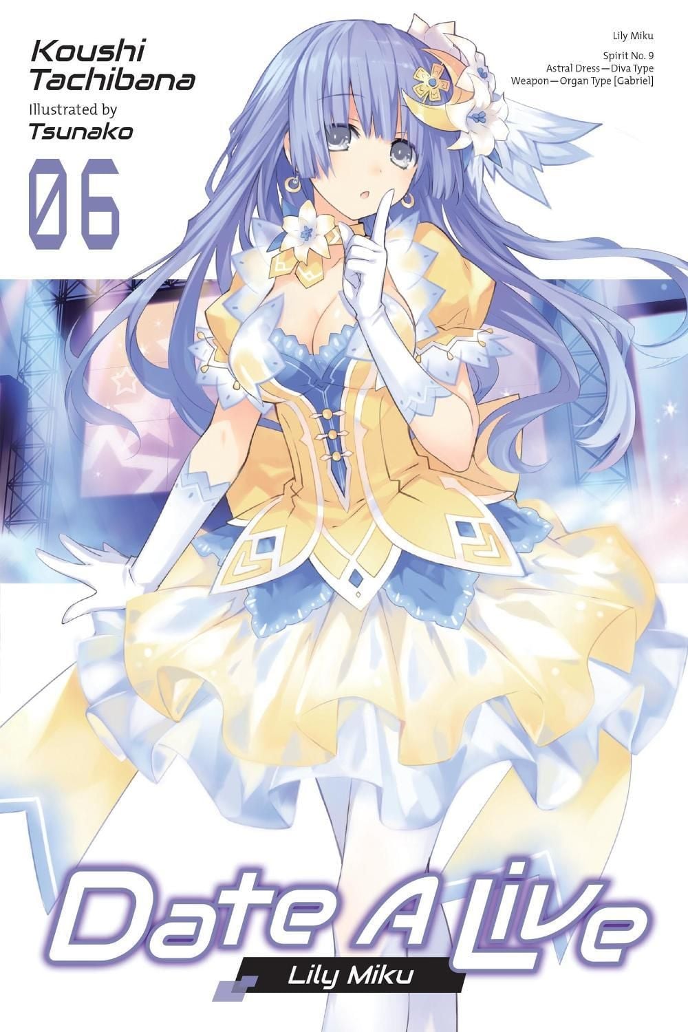 Date A Live, Vol. 6 (light novel) by Koushi Tachibana - ISBN: 9781975320010
