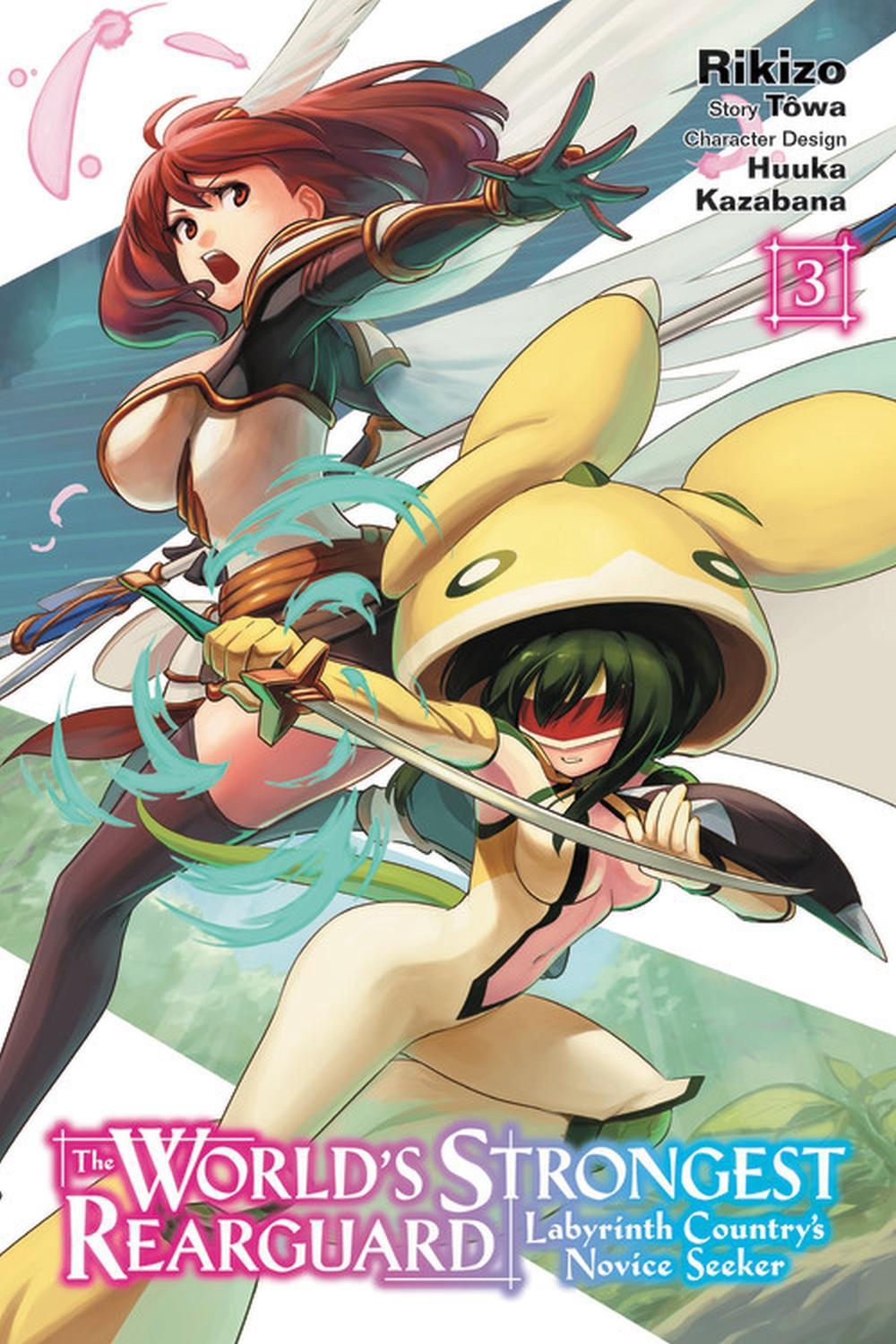 The World's Strongest Rearguard: Labyrinth Country's Novice Seeker, Vol. 3 (manga) by Huuka Kazabana - ISBN: 9781975320126
