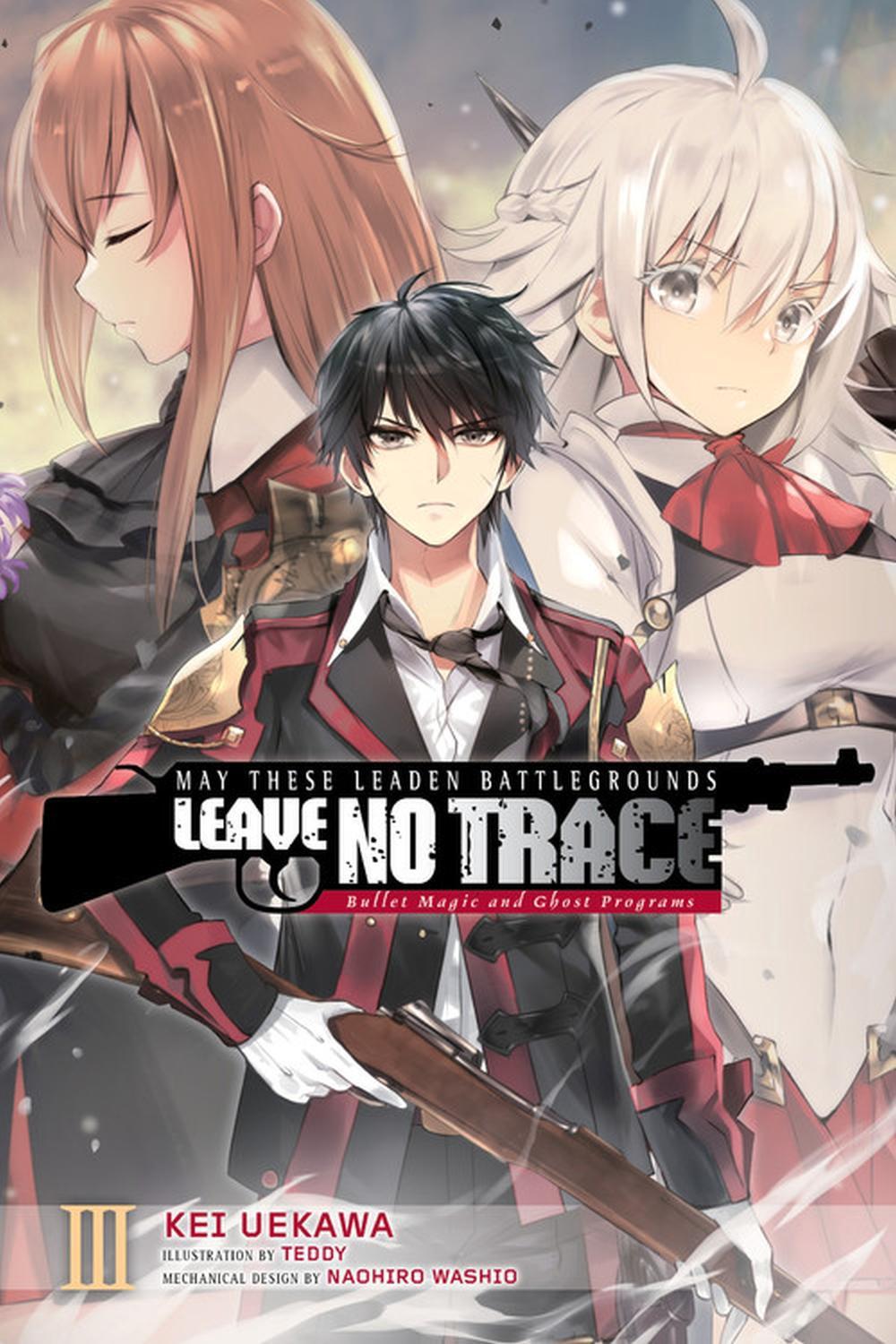 May These Leaden Battlegrounds Leave No Trace, Vol. 3 (light novel) by TEDDY Kei Uekawa - ISBN: 9781975320188