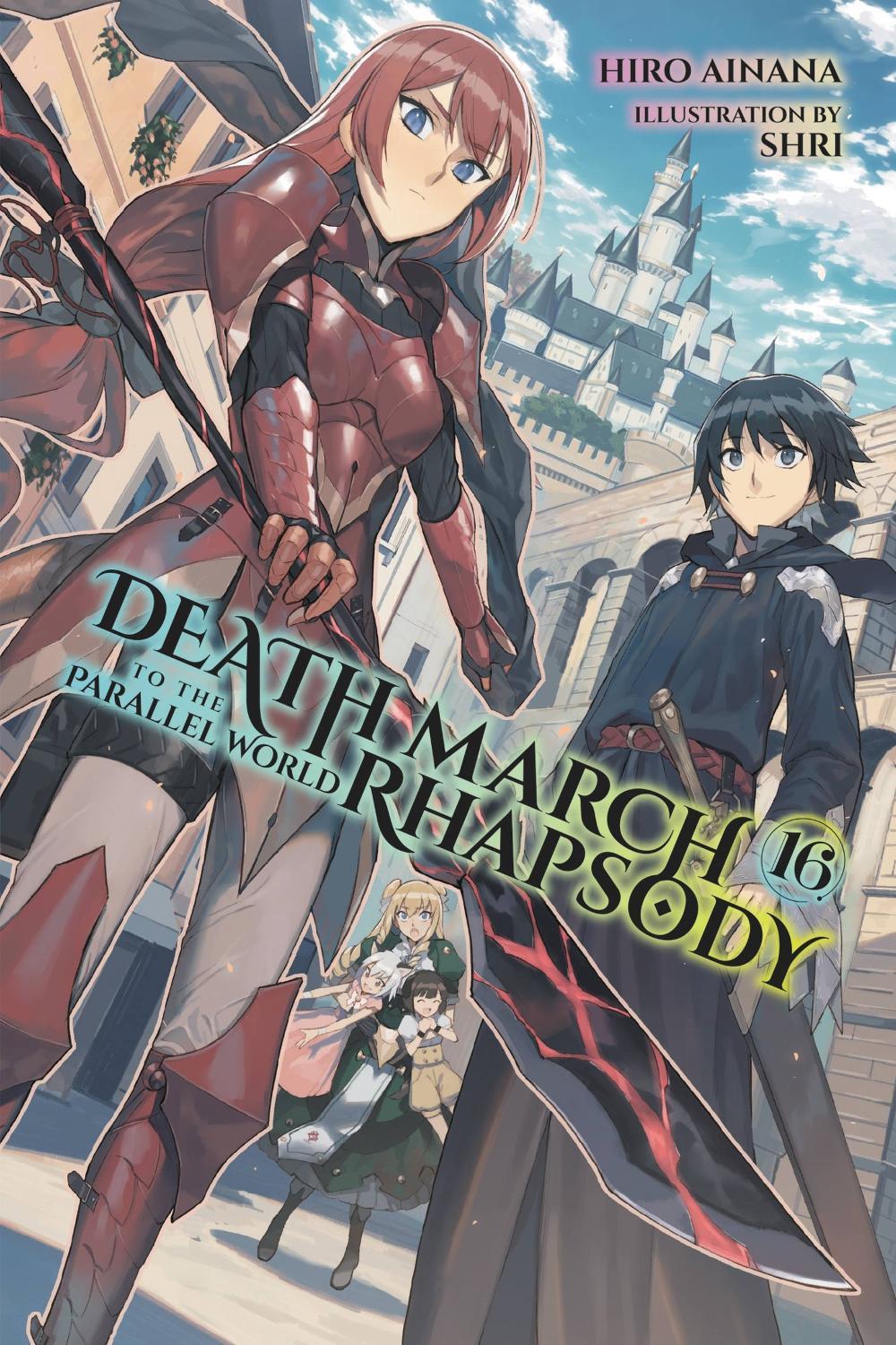 Death March to the Parallel World Rhapsody, Vol. 16 (light novel) by Hiro Ainana - ISBN: 9781975320843