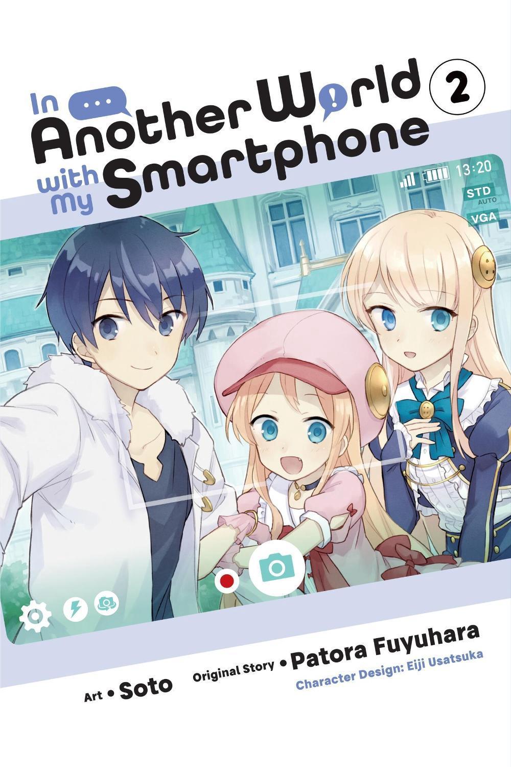 In Another World with My Smartphone, Vol. 2 (manga) by Patora Fuyuhara - ISBN: 9781975321055