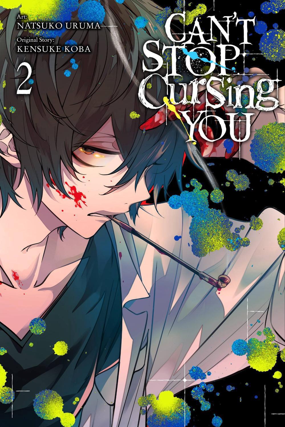 Can't Stop Cursing You, Vol. 2 by Natsuko Uruma - ISBN: 9781975321703