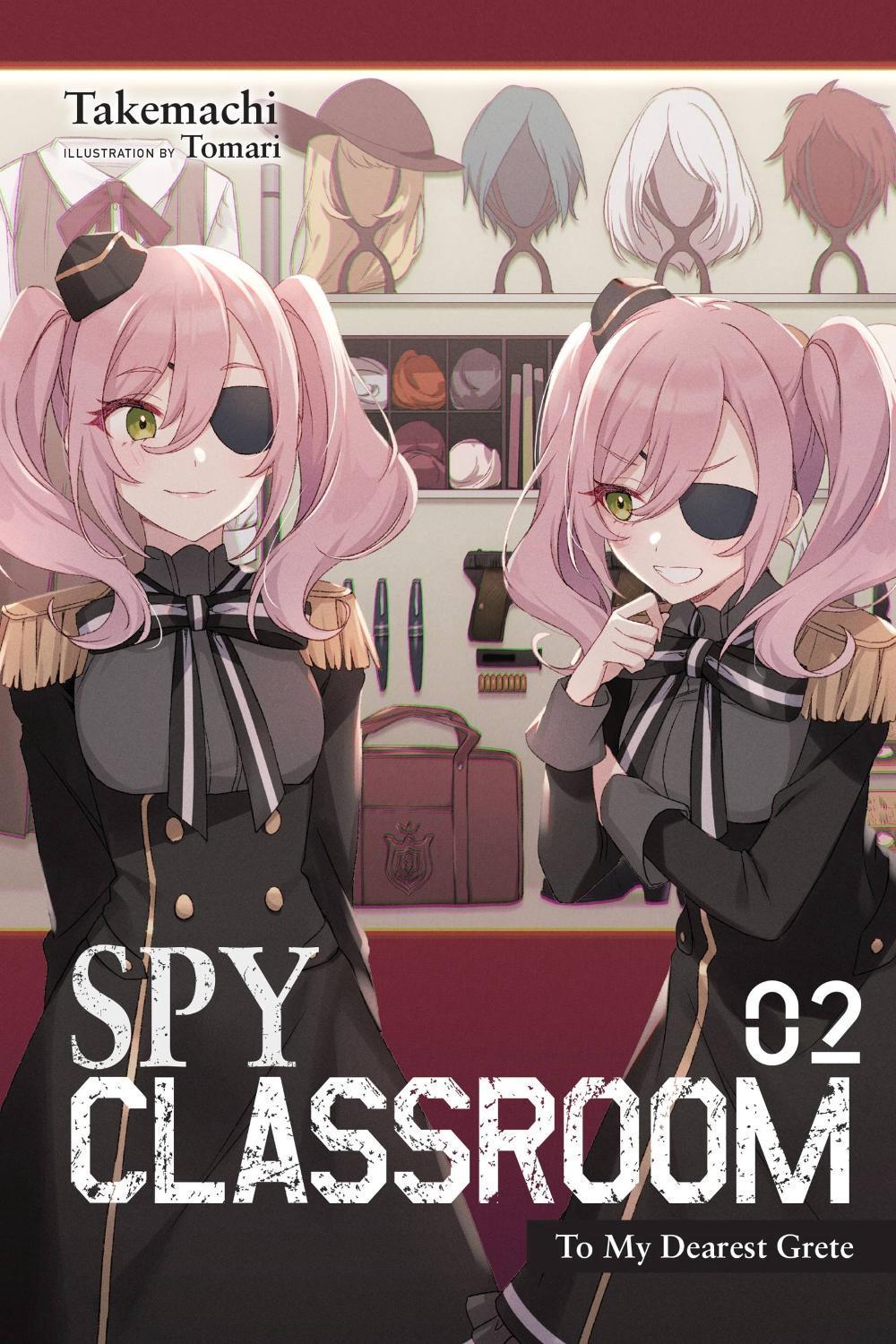 Spy Classroom, Vol. 2 (light novel) by Nathaniel Thrasher - ISBN: 9781975322427