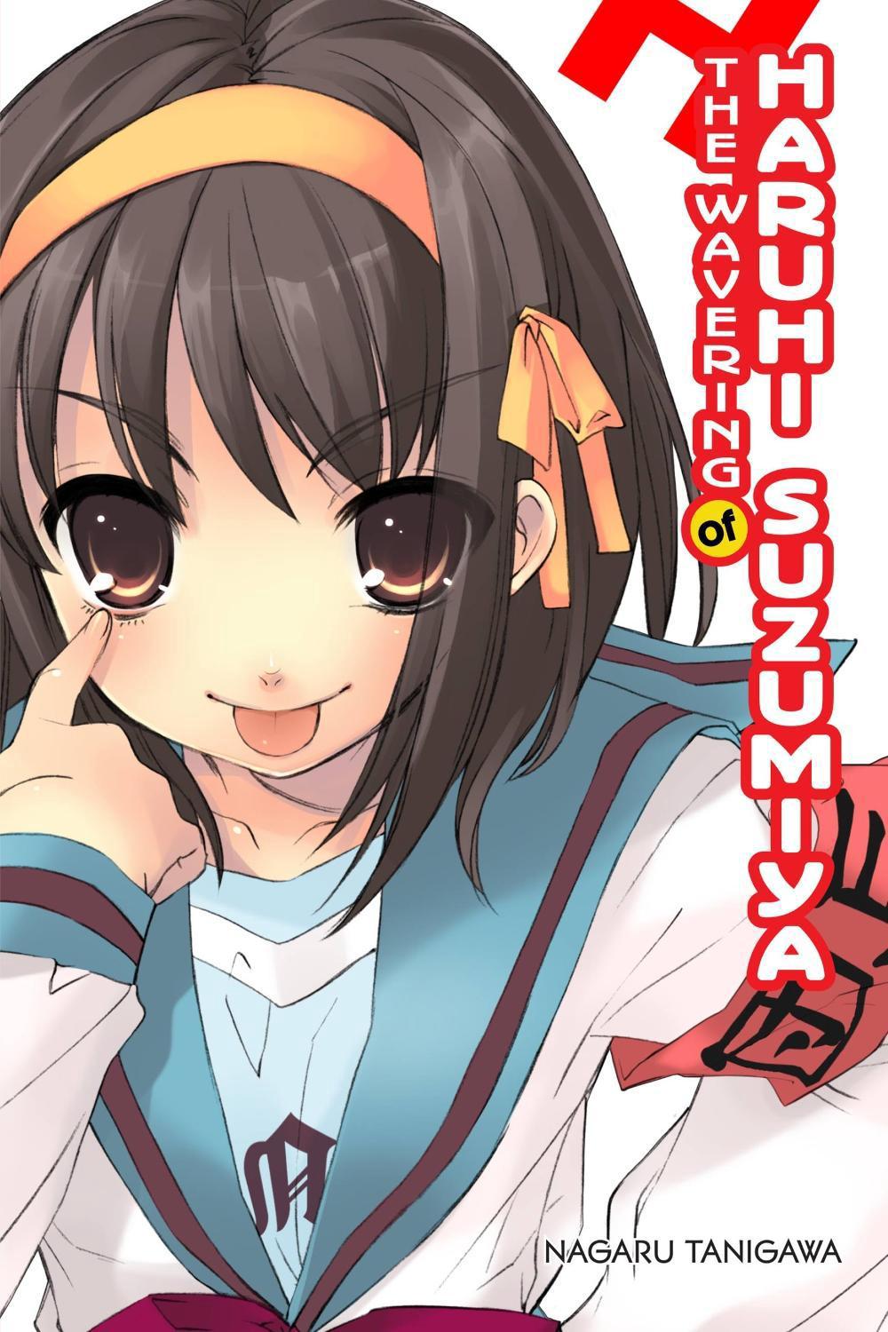 The Wavering of Haruhi Suzumiya (light novel) by Nagaru Tanigawa - ISBN: 9781975322885