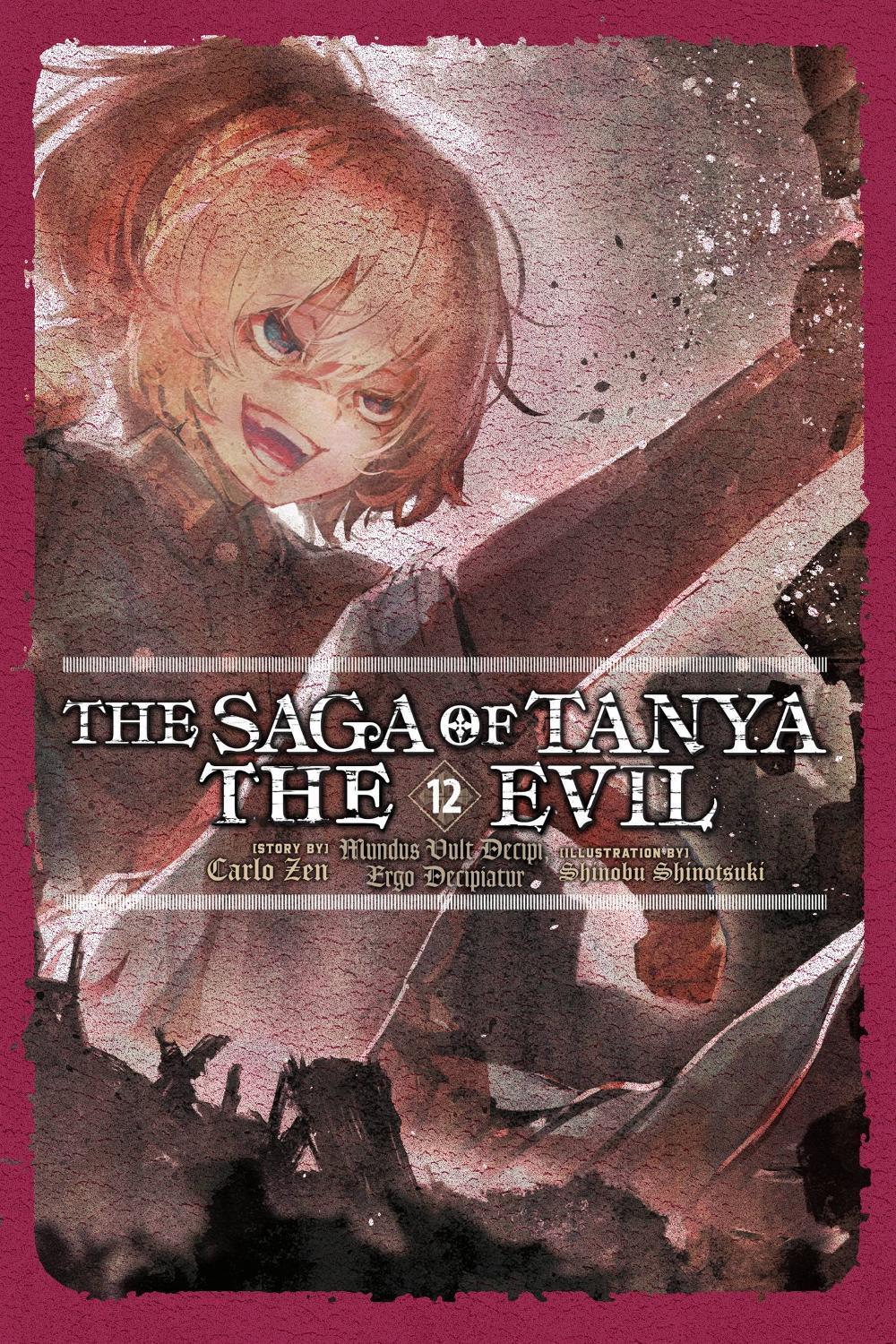 The Saga of Tanya the Evil, Vol. 12 (light novel) by Shinobu Shinotsuki - ISBN: 9781975323523