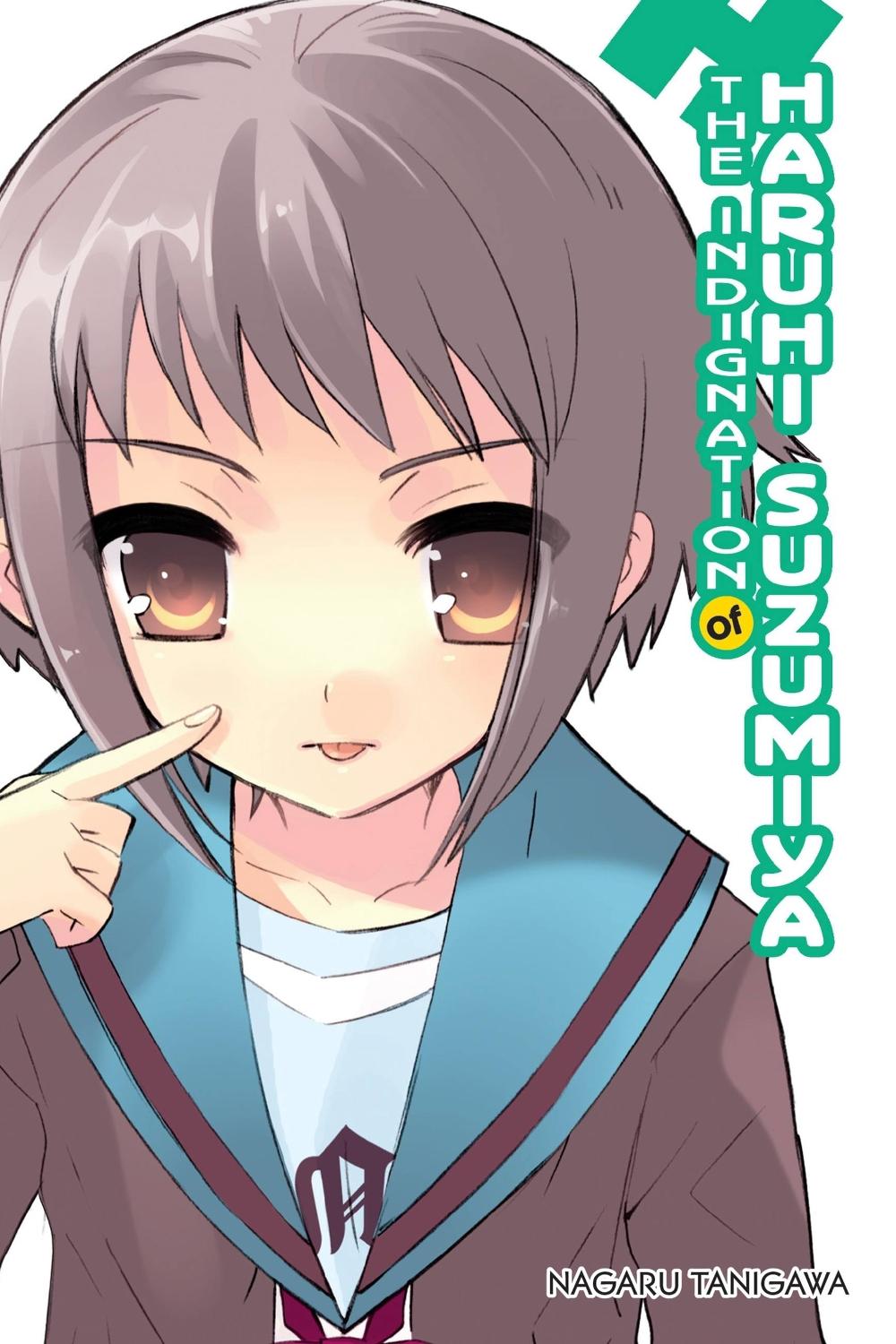 The Indignation of Haruhi Suzumiya (light novel) by Nagaru Tanigawa - ISBN: 9781975324186