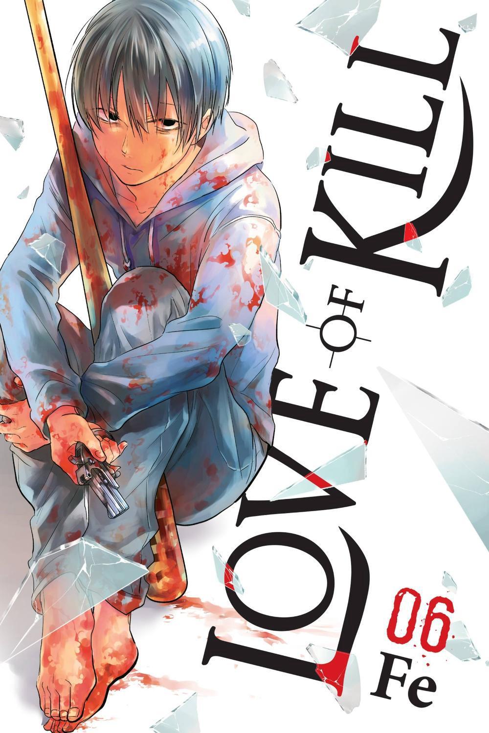 Love of Kill, Vol. 6 by Chiho Christie - ISBN: 9781975325497