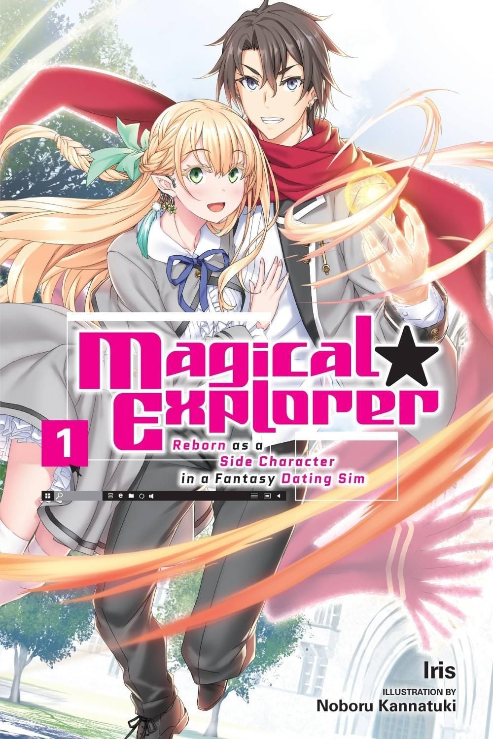 Magical Explorer, Vol. 1 (light novel) by Kannatuki Iris - ISBN: 9781975325619