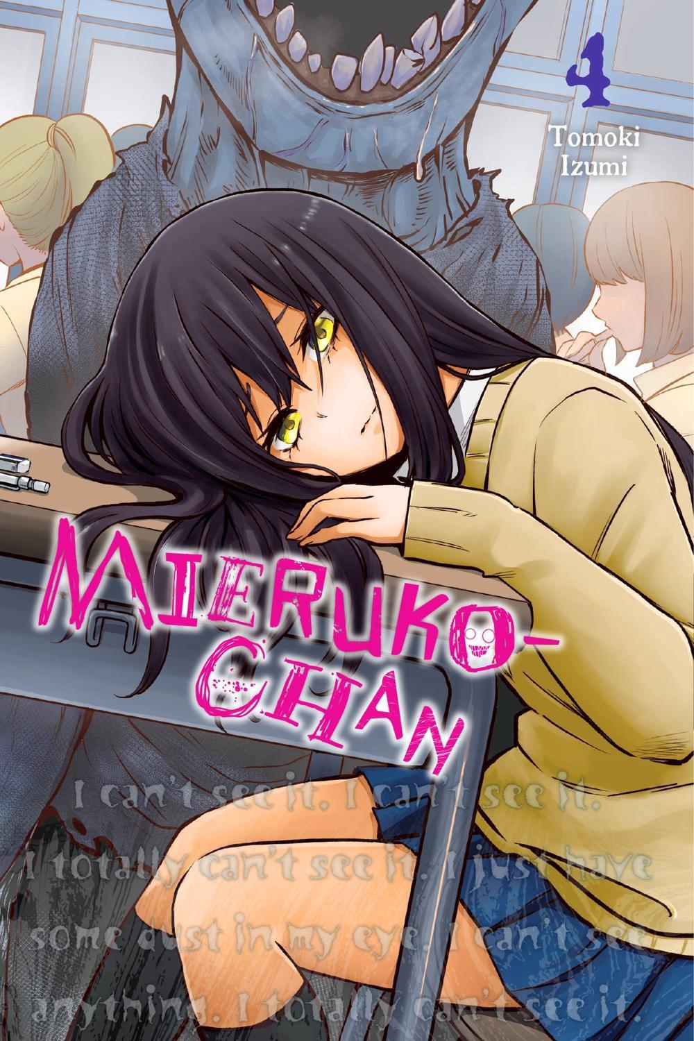 Mieruko-chan, Vol. 4 by Tomoki Izumi - ISBN: 9781975325695
