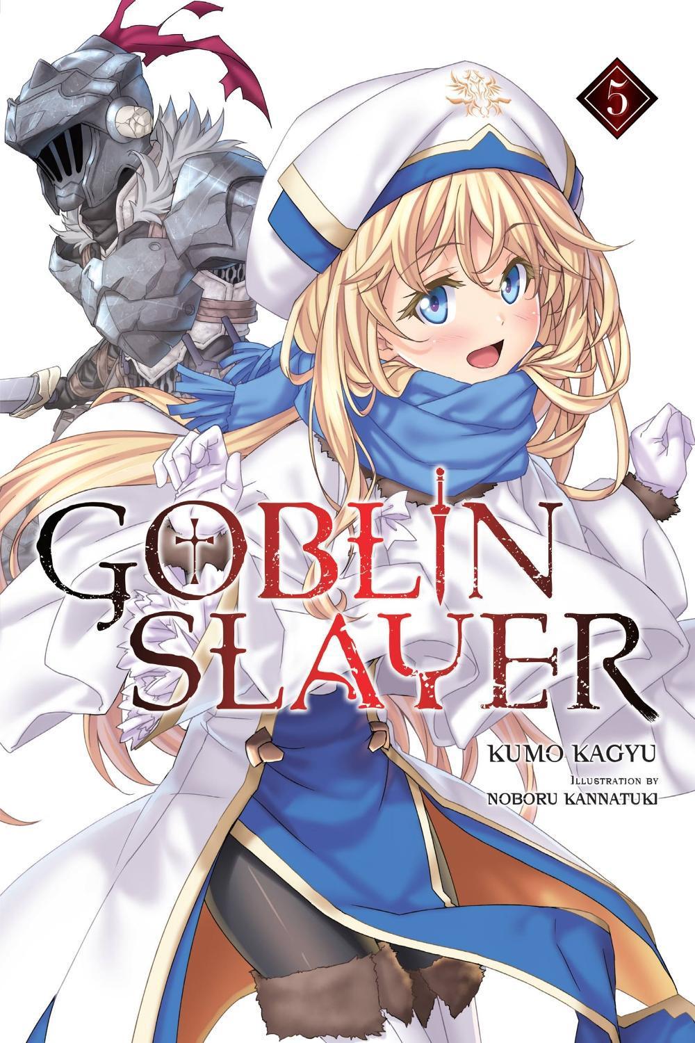 Goblin Slayer, Vol. 5 (light novel), 9781975326487