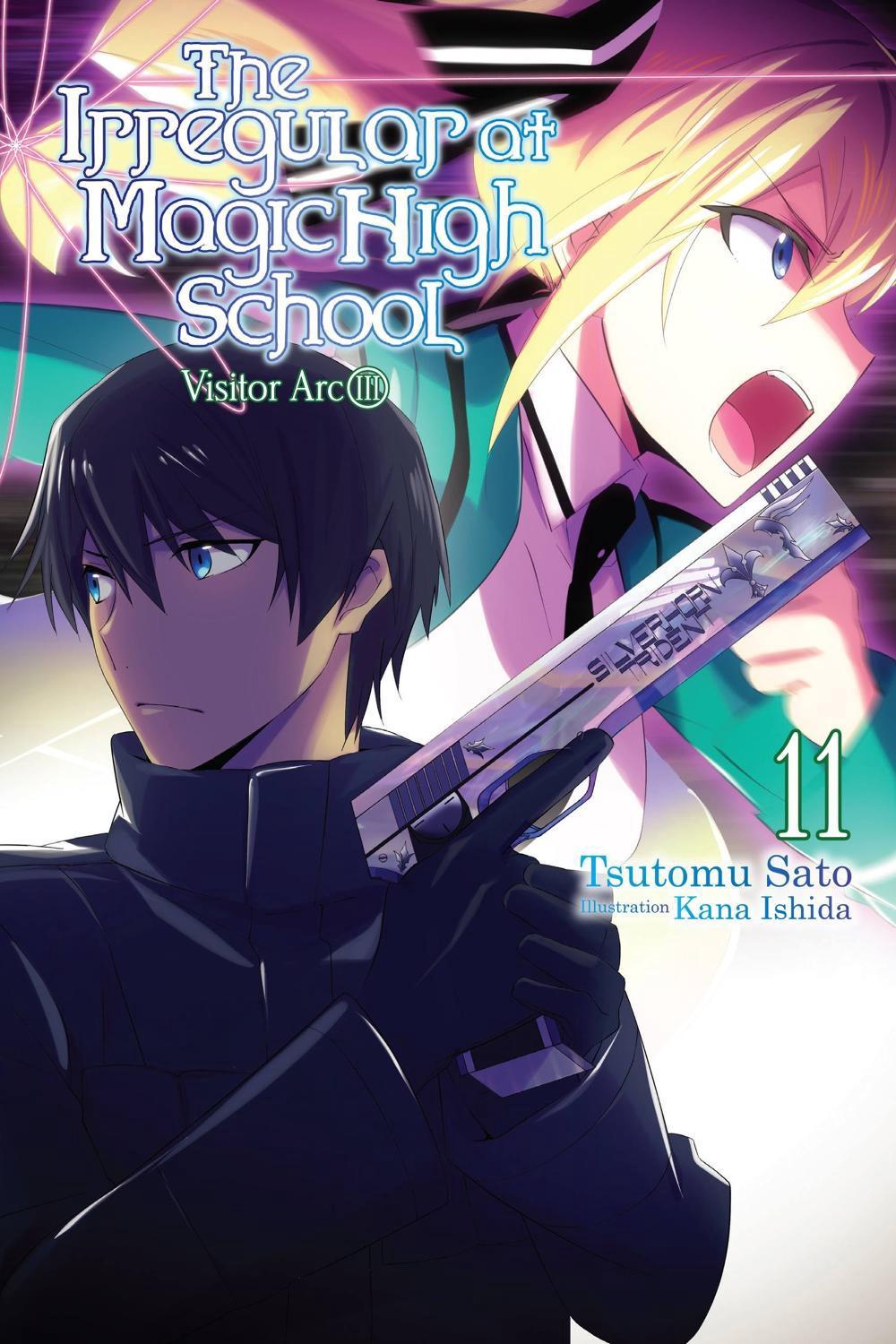 The Irregular at Magic High School, Vol. 11 (light novel) by Kana Ishida - ISBN: 9781975327187