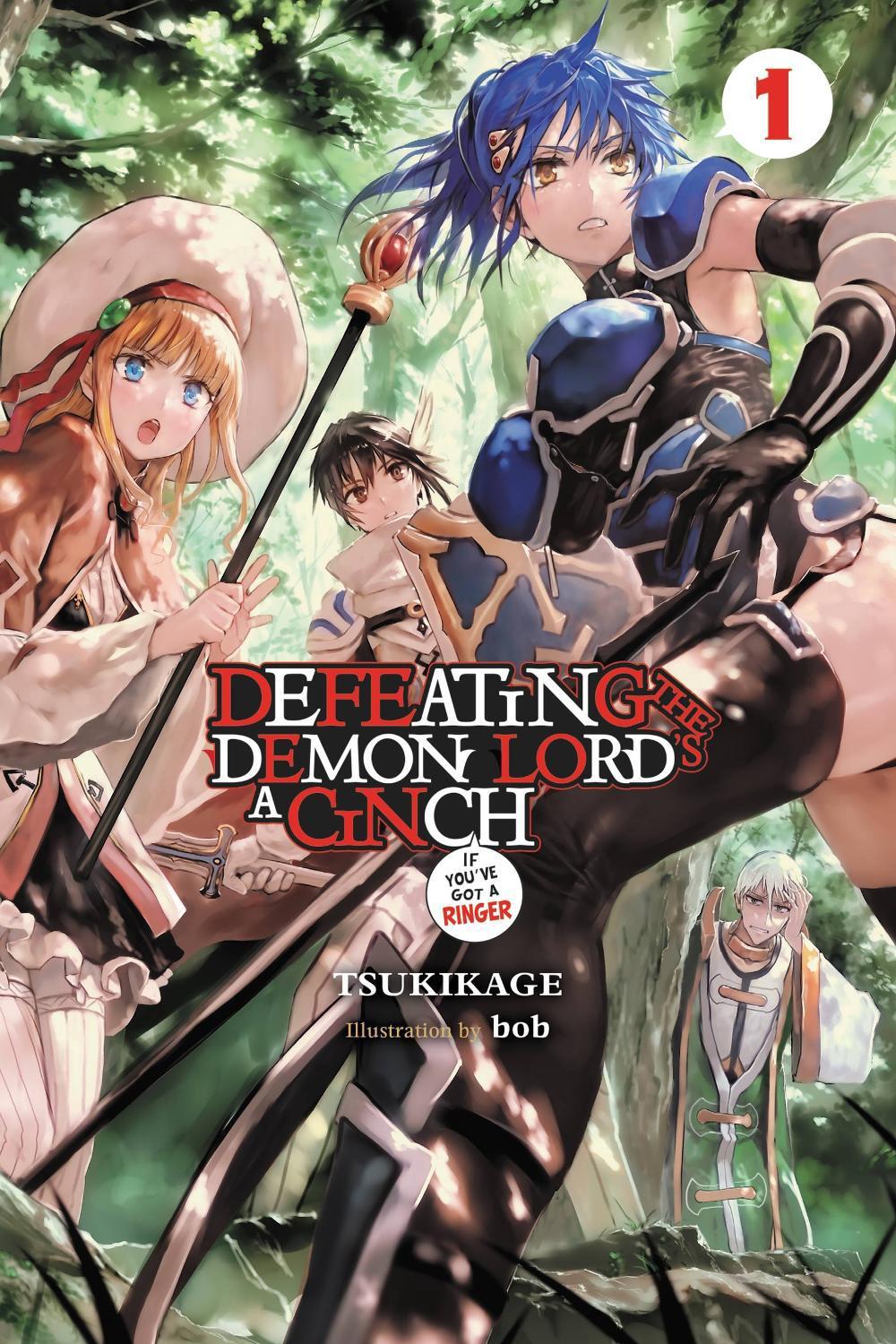 Defeating the Demon Lord's a Cinch (If You've Got a Ringer), Vol. 1 by Tsukikage Tsukikage - ISBN: 9781975327354
