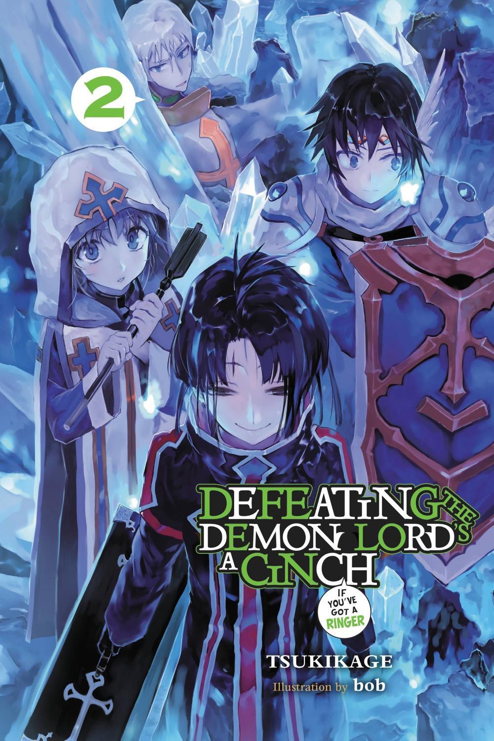 Defeating the Demon Lord's a Cinch (If You've Got a Ringer), Vol. 2 by Tsukikage Tsukikage - ISBN: 9781975327378