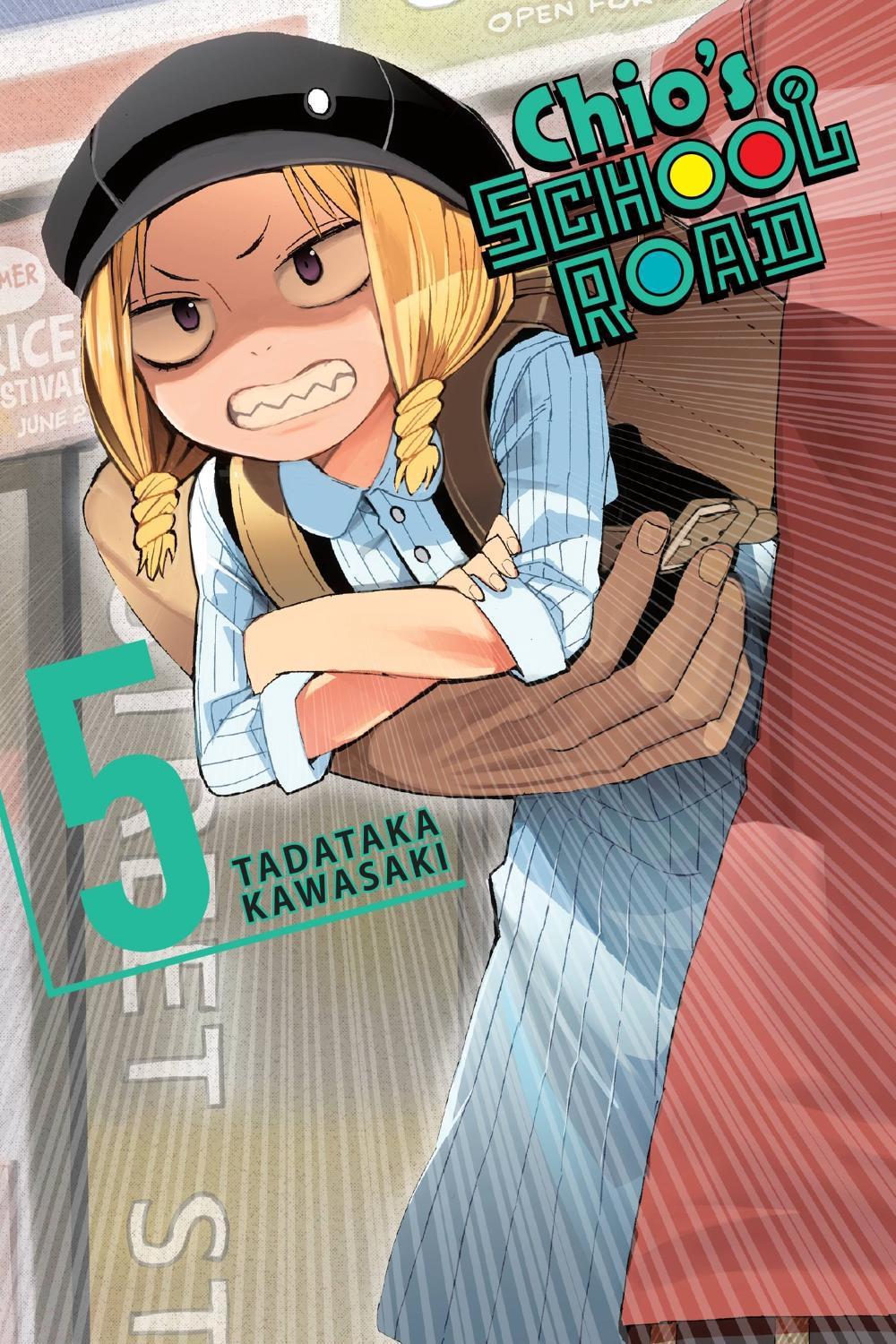 Chio's School Road, Vol. 5 by Tadataka Kawasaki - ISBN: 9781975327705