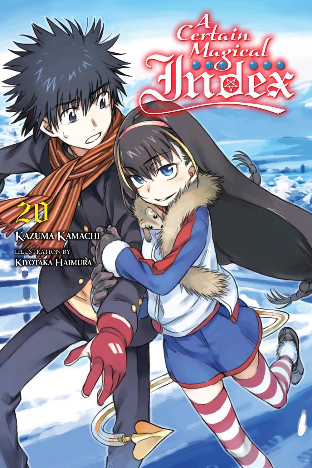 A Certain Magical Index, Vol. 20 (light novel) by Kazuma Kamachi - ISBN: 9781975331245