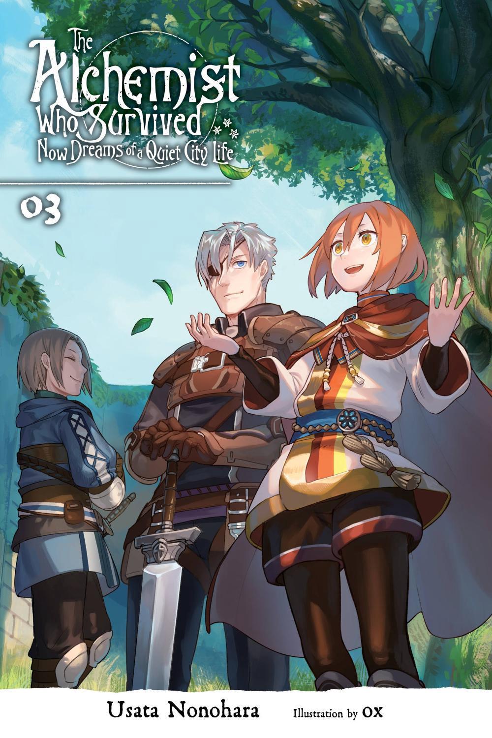 The Alchemist Who Survived Now Dreams of a Quiet City Life, Vol. 3 (light novel) by Usata Nonohara - ISBN: 9781975331634