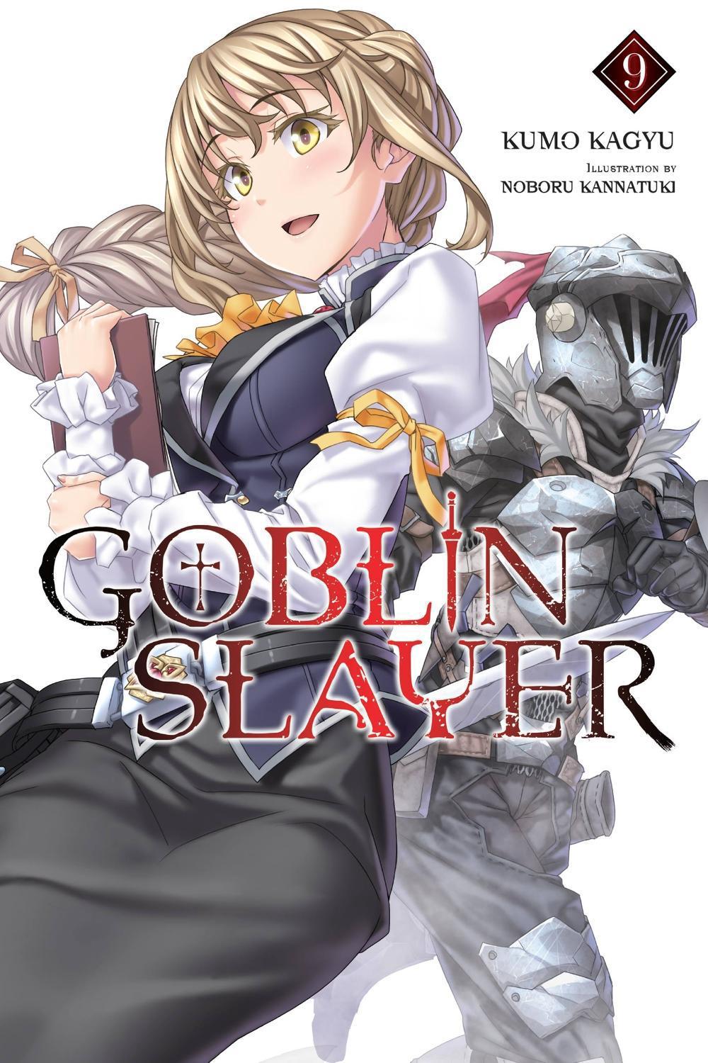 Goblin Slayer, Vol. 9 (light novel) by Kumo Kagyu - ISBN: 9781975331801