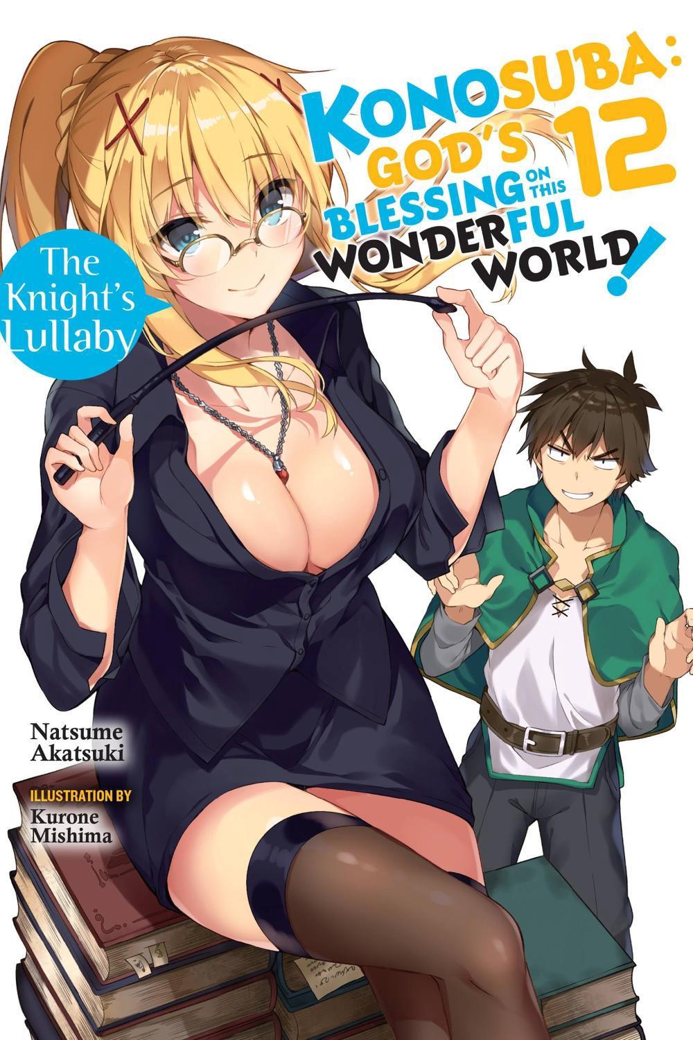 Konosuba: God's Blessing on This Wonderful World!, Vol. 12 (light novel) by Natsume Akatsuki - ISBN: 9781975332389