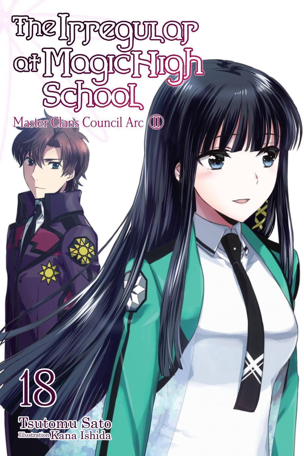 The Irregular at Magic High School, Vol. 18 (light novel), 9781975332556
