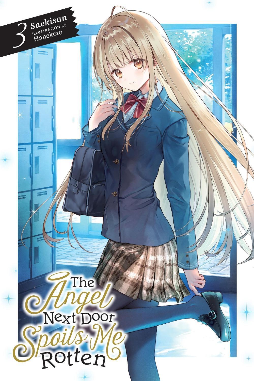The Angel Next Door Spoils Me Rotten, Vol. 3 (light novel), 9781975333409