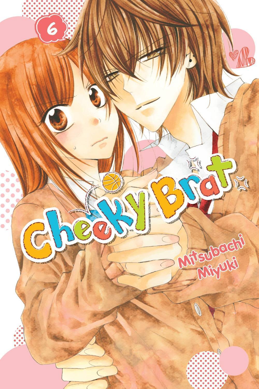 Cheeky Brat, Vol. 6 by Mitsubachi Miyuki - ISBN: 9781975334451