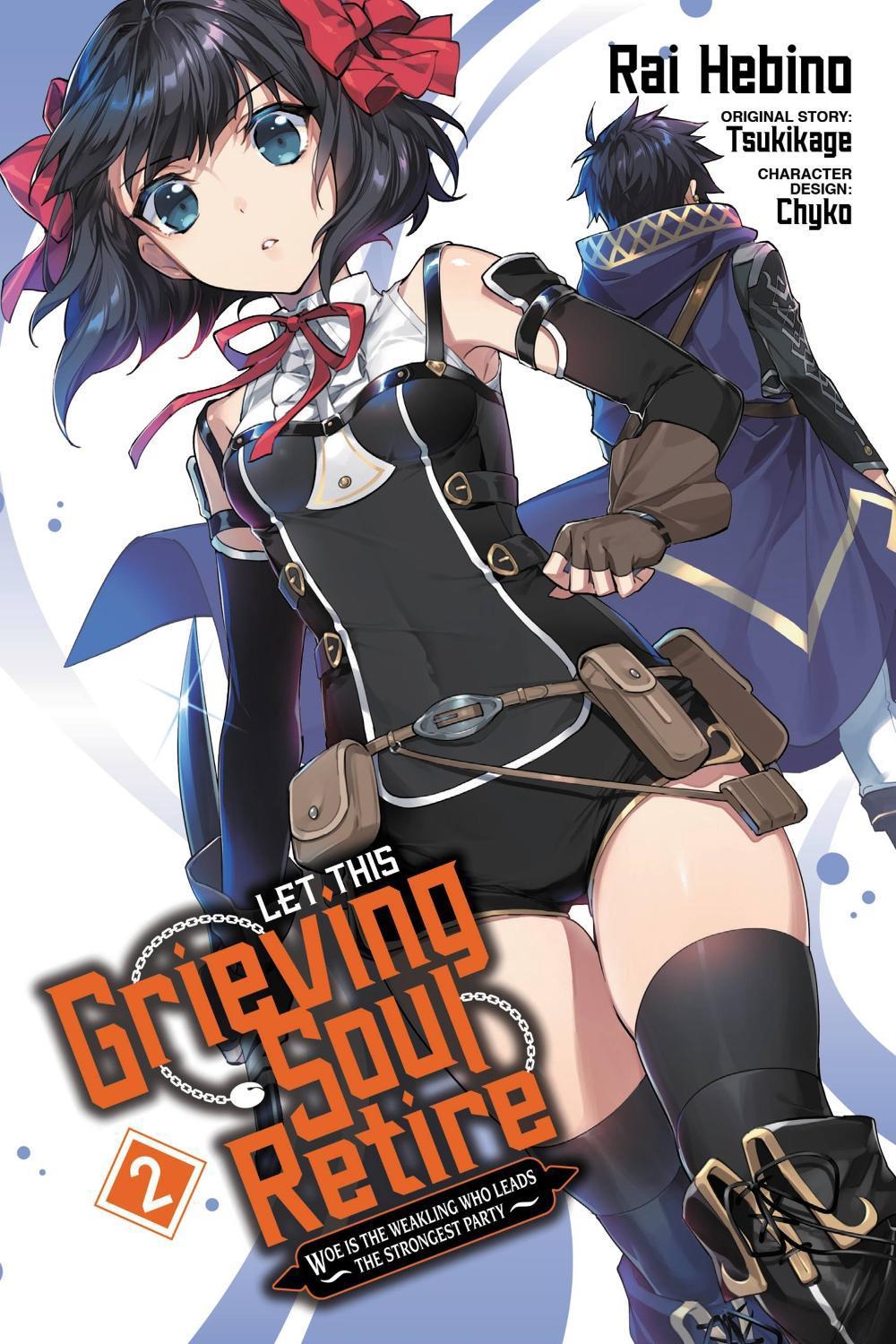 Let This Grieving Soul Retire, Vol. 2 (manga) by Rai Hebino - ISBN: 9781975334499