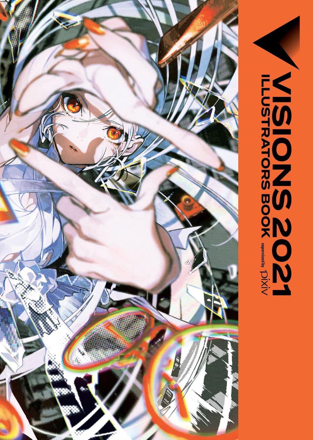 Visions 2021__Illustrators Book by Abigail Blackman - ISBN: 9781975334536