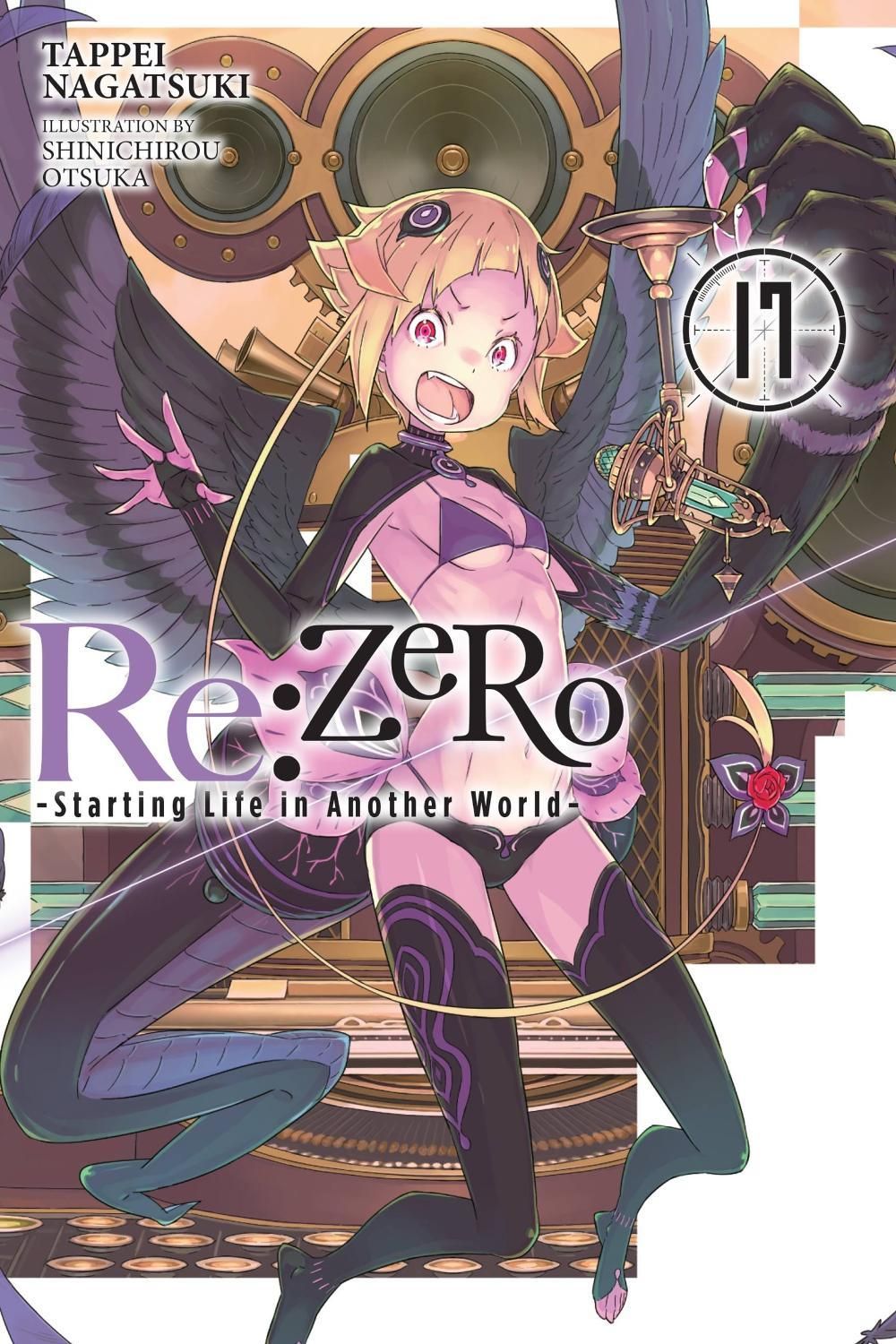 Re:ZERO -Starting Life in Another World-, Vol. 17 (light novel) by Tappei Nagatsuki - ISBN: 9781975335250