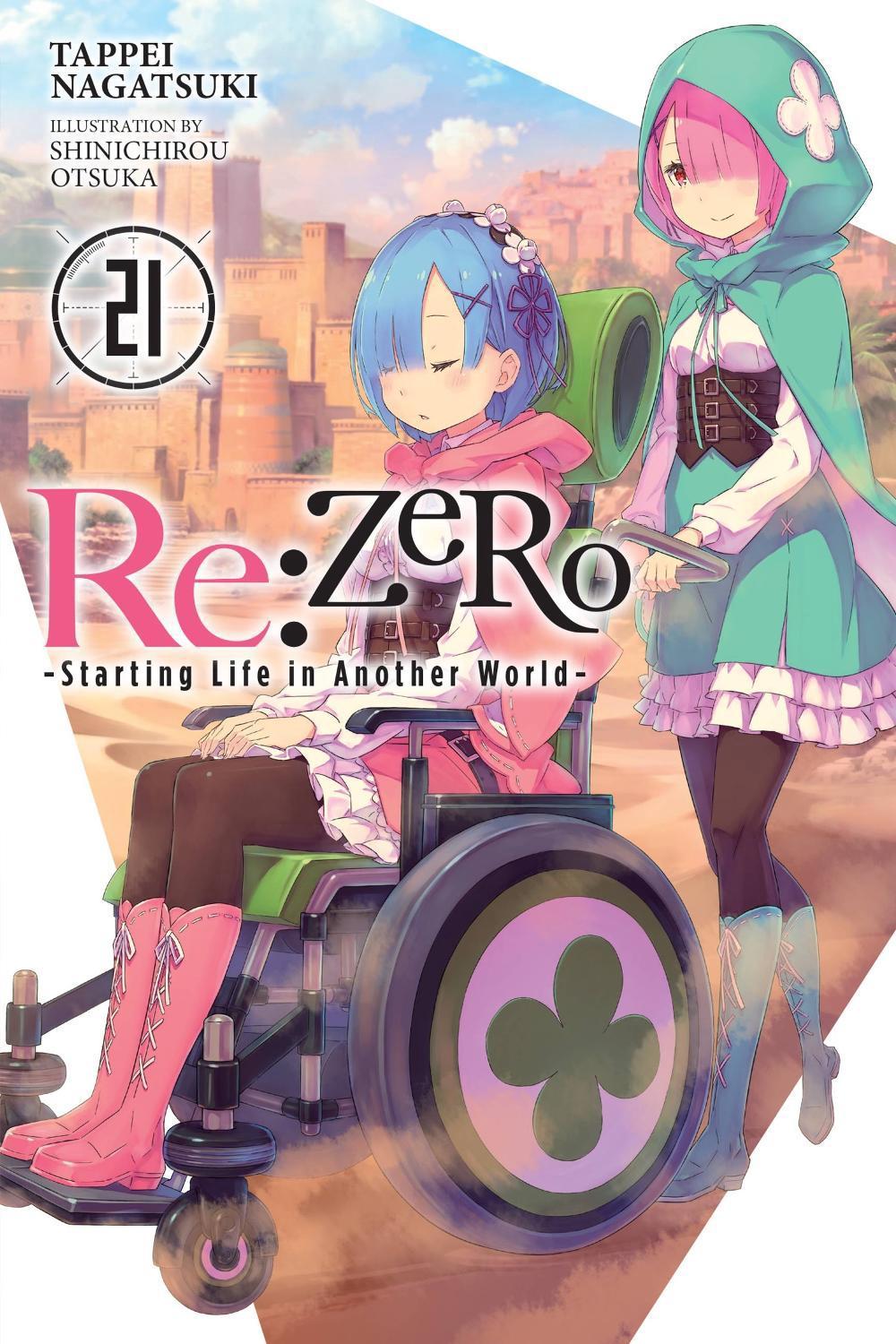 Re:ZERO -Starting Life in Another World-, Vol. 21 (light novel), 9781975335335