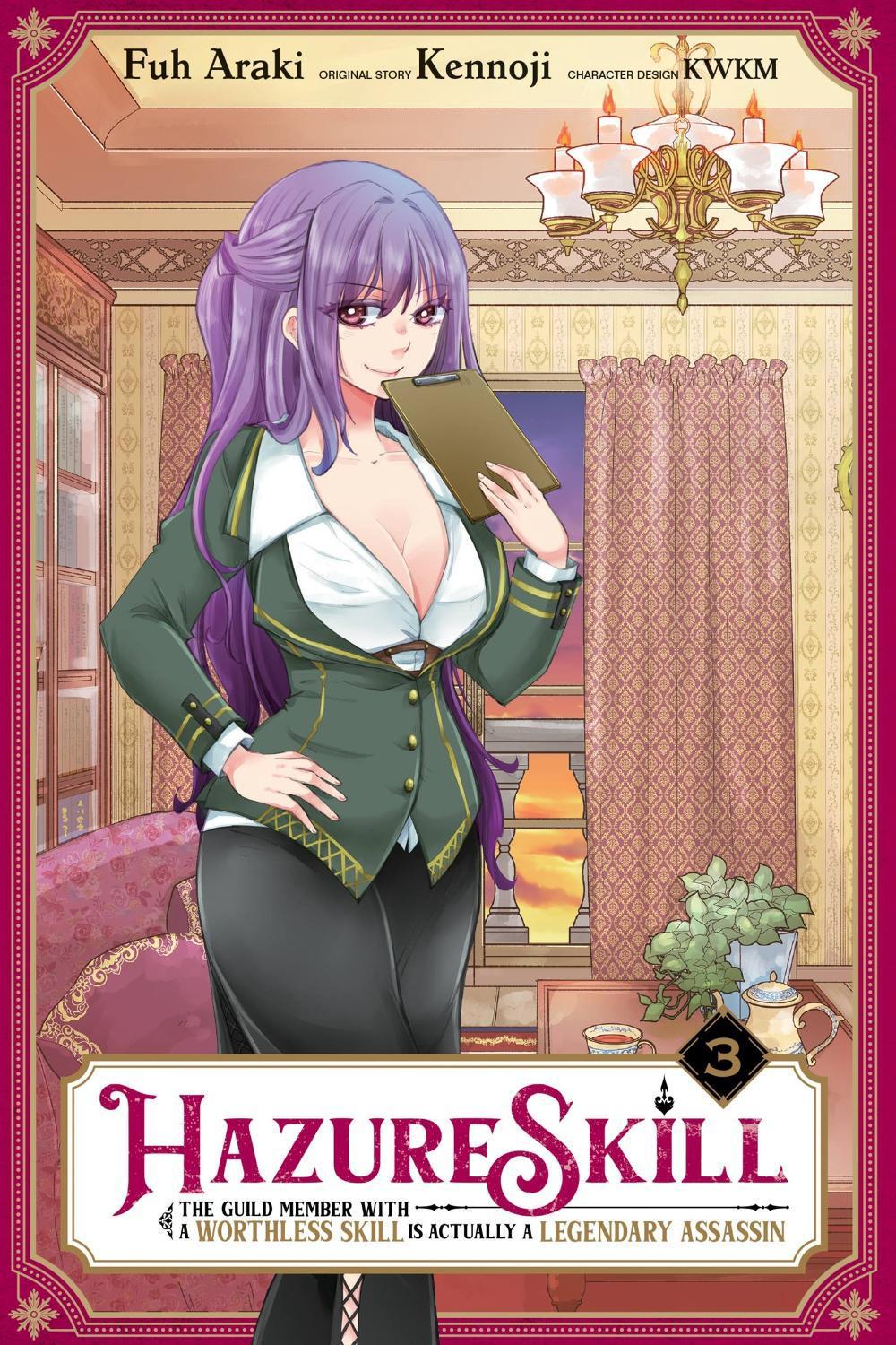 Hazure Skill: The Guild Member with a Worthless Skill Is Actually a Legendary Assassin, Vol. 3 (manga) by Fuh Araki - ISBN: 9781975336110