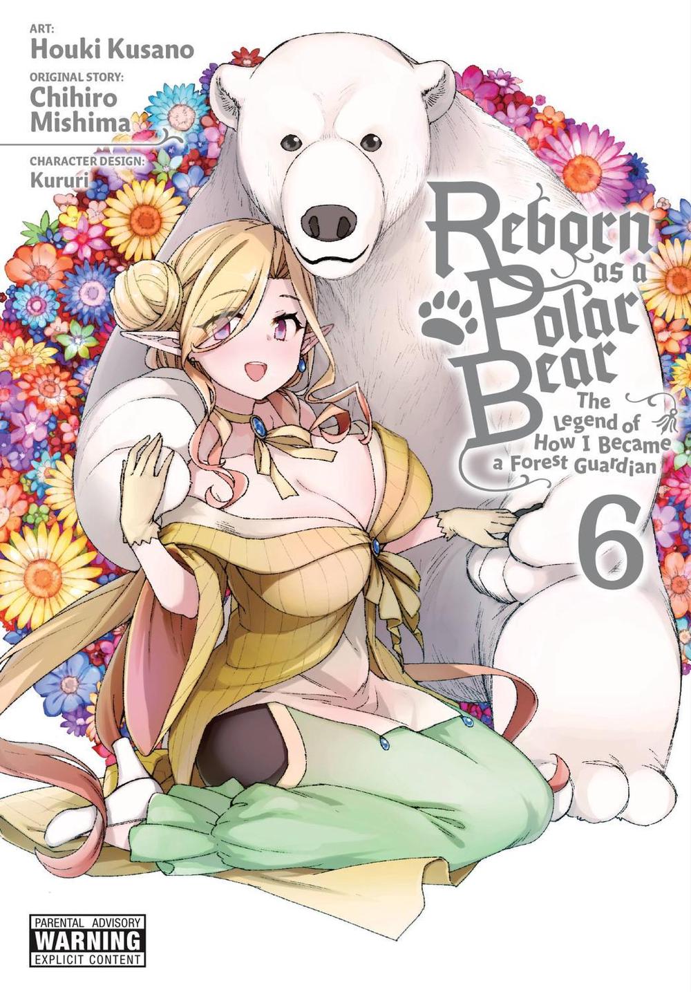 Reborn as a Polar Bear, Vol. 6 by Chihiro Mishima - ISBN: 9781975336196